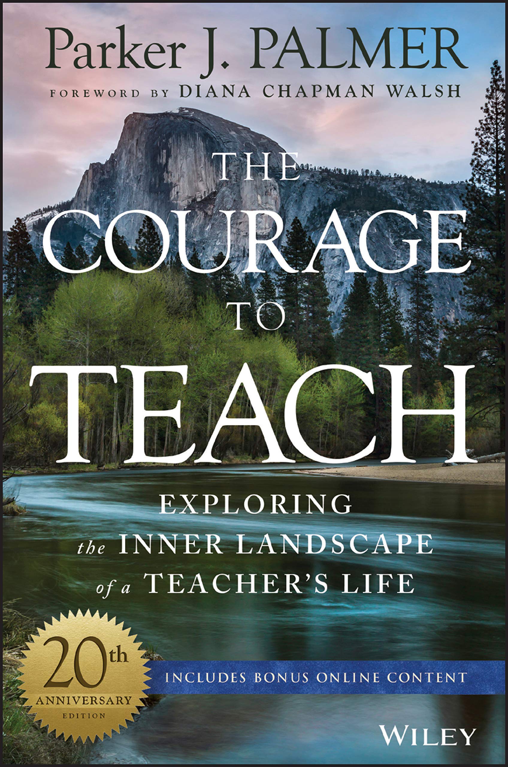 The Courage to Teach: Exploring the Inner Landscape of a Teacher's Life Business, Finance & Career