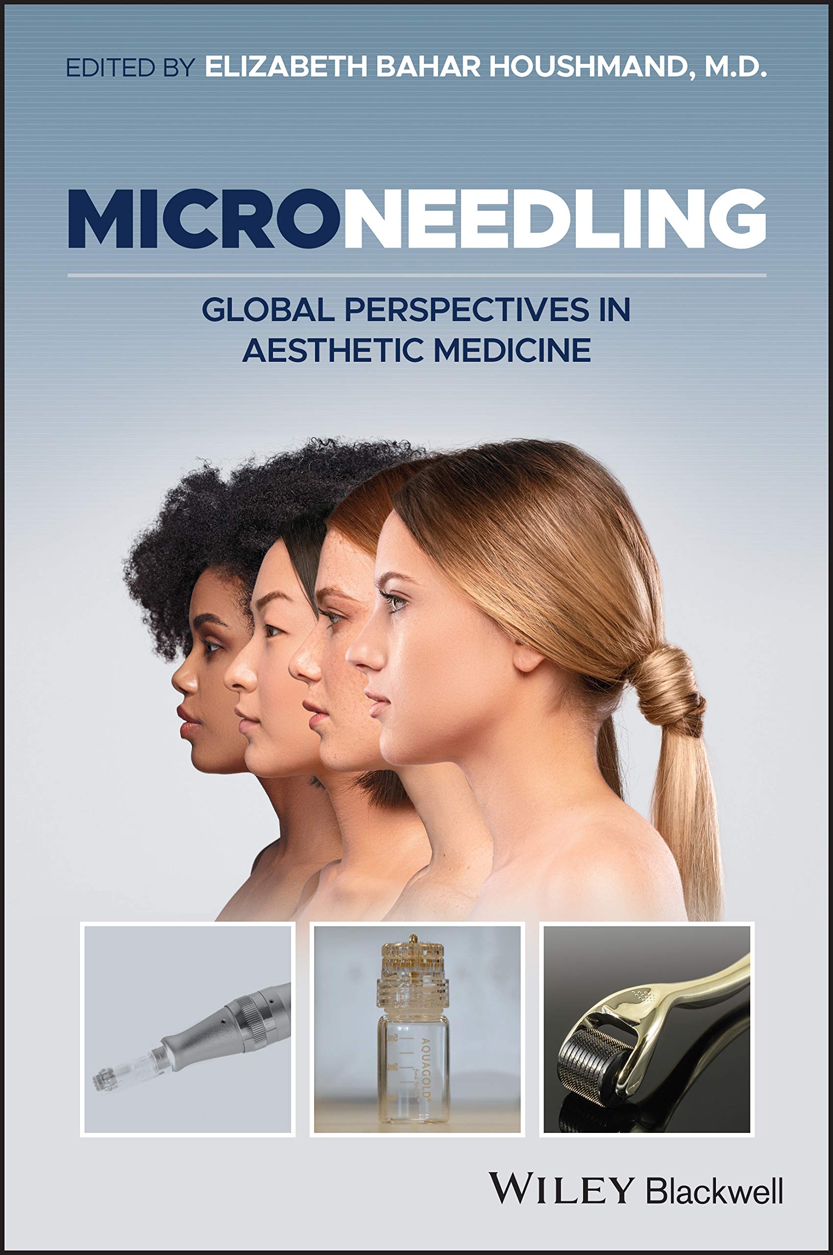 Microneedling: Global Perspectives in Aesthetic Medicine Medicine