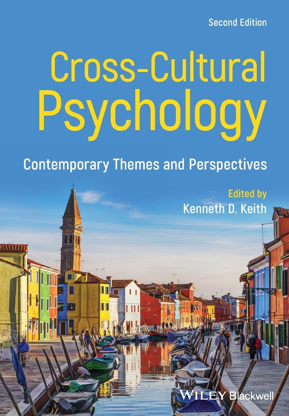 Cross-Cultural Psychology: Contemporary Themes and Perspectives Psychology