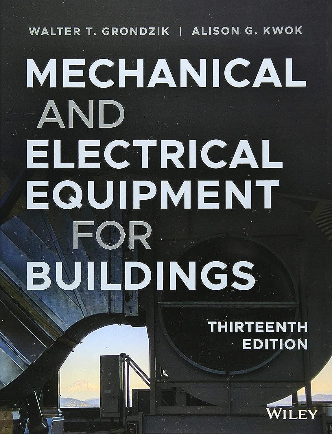 Mechanical and Electrical Equipment for Buildings Architecture