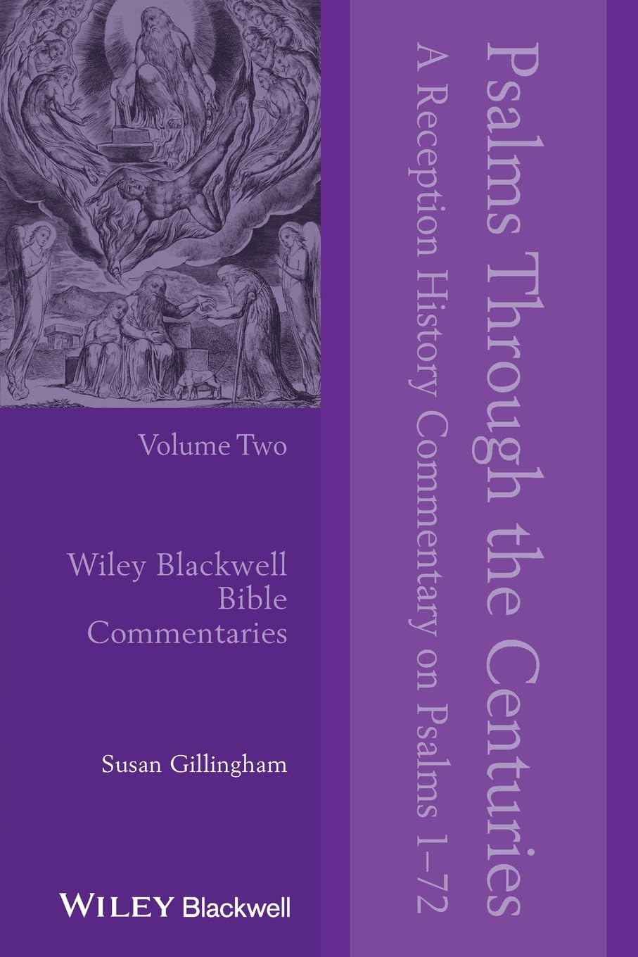 Psalms Through the Centuries: A Reception History Commentary on Psalms 1 - 72 book