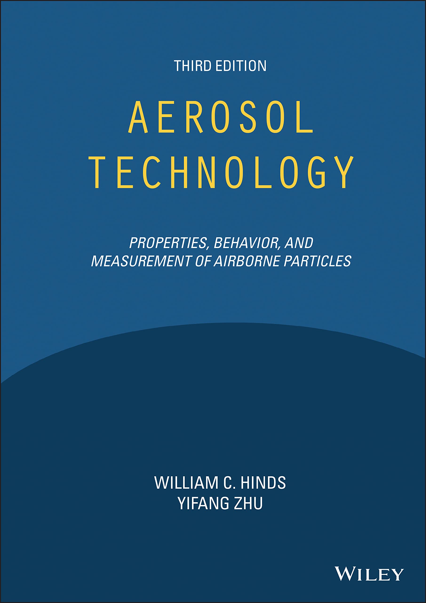 Aerosol Technology: Properties, Behavior, and Measurement of Airborne Particles Business & Technology
