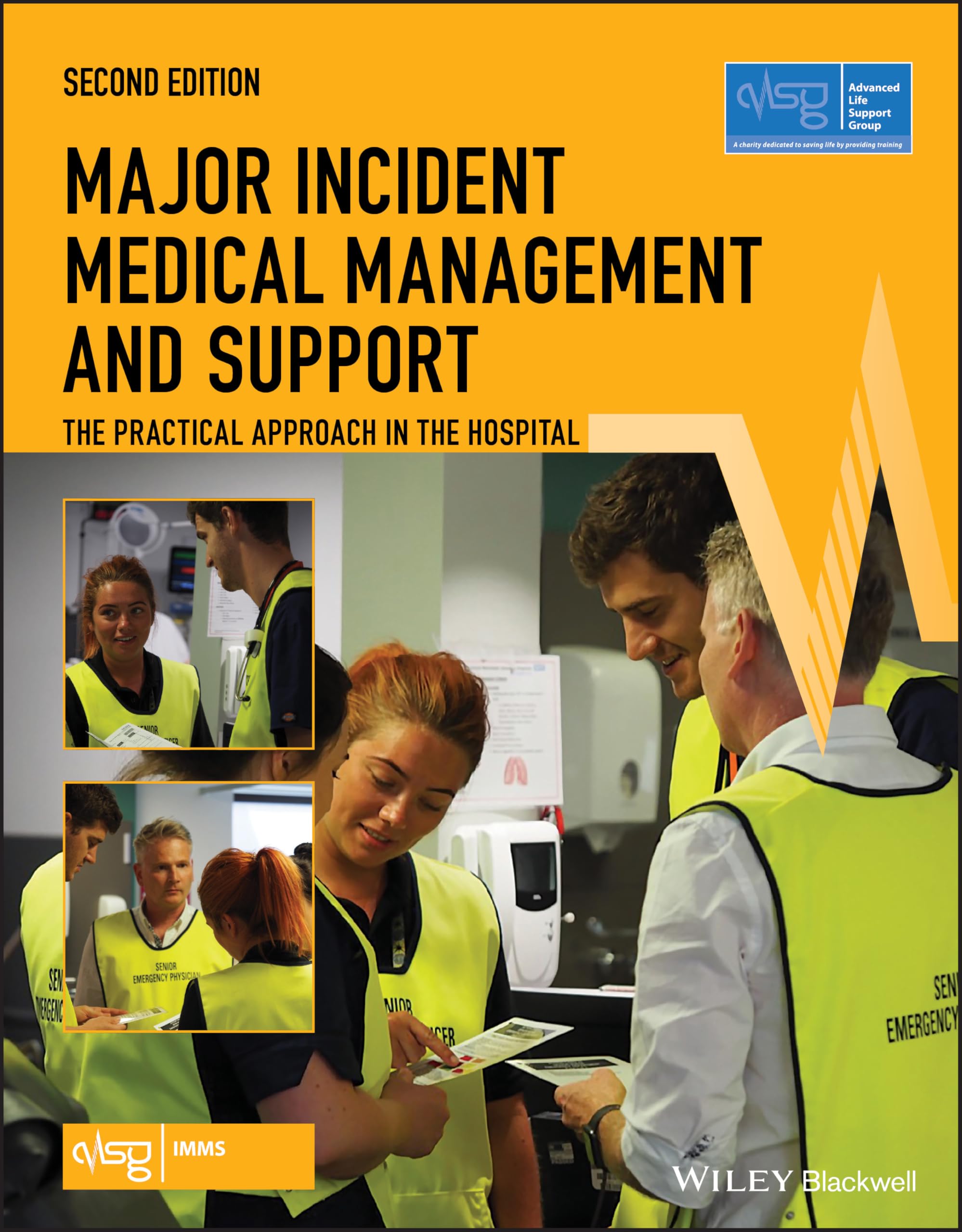 Major Incident Medical Management and Support: The Practical Approach in the Hospital (Advanced Life Support Group) Medicine