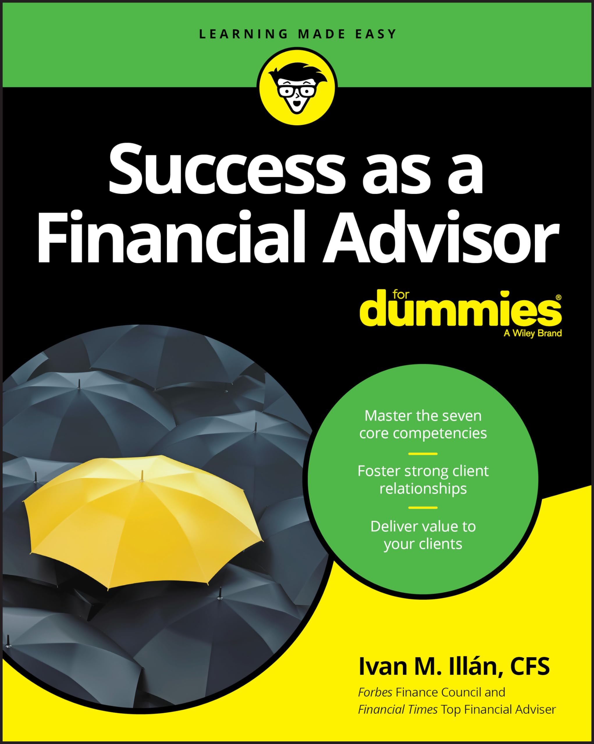 Success as a Financial Advisor For Dummies (For Dummies (Business & Personal Finance)) Business, Finance & Career
