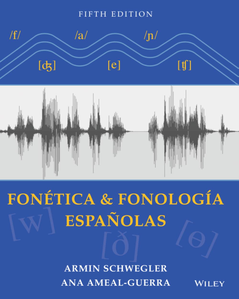 Fonética y fonología españolas 5th Edition Books
