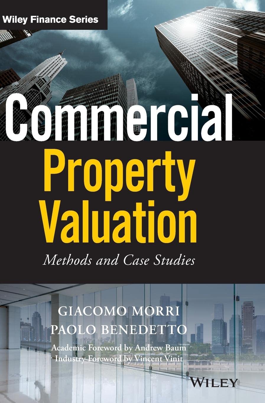 Commercial Property Valuation: Methods and Case Studies (Wiley Finance) Law