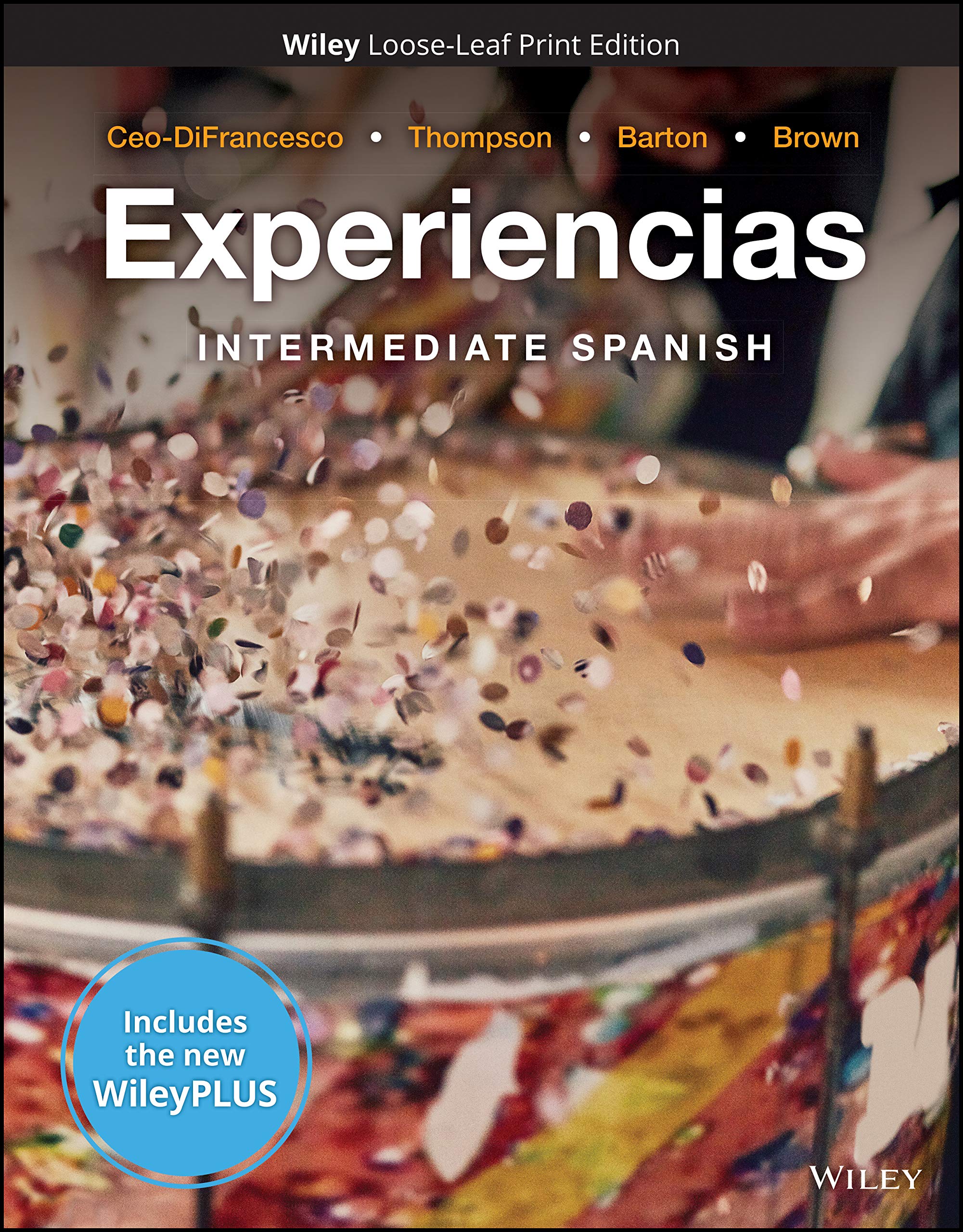 Experiencias, WileyPLUS NextGen Card with Loose-leaf Set Multi-Semester: Intermediate Spanish (Spanish Edition) Foreign Languages ​​& Dictionaries
