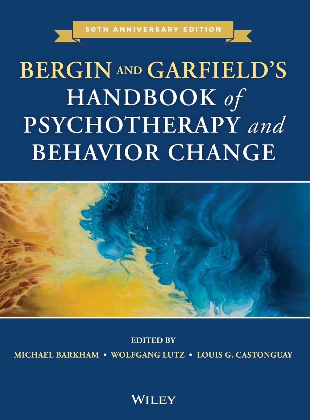 Bergin and Garfield's Handbook of Psychotherapy and Behavior Change Medicine
