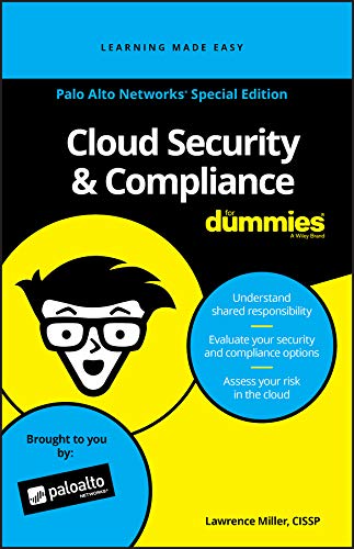 Cloud Security & Compliance For Dummies, Palo Alto Networks Special Edition (Custom) Computer Science