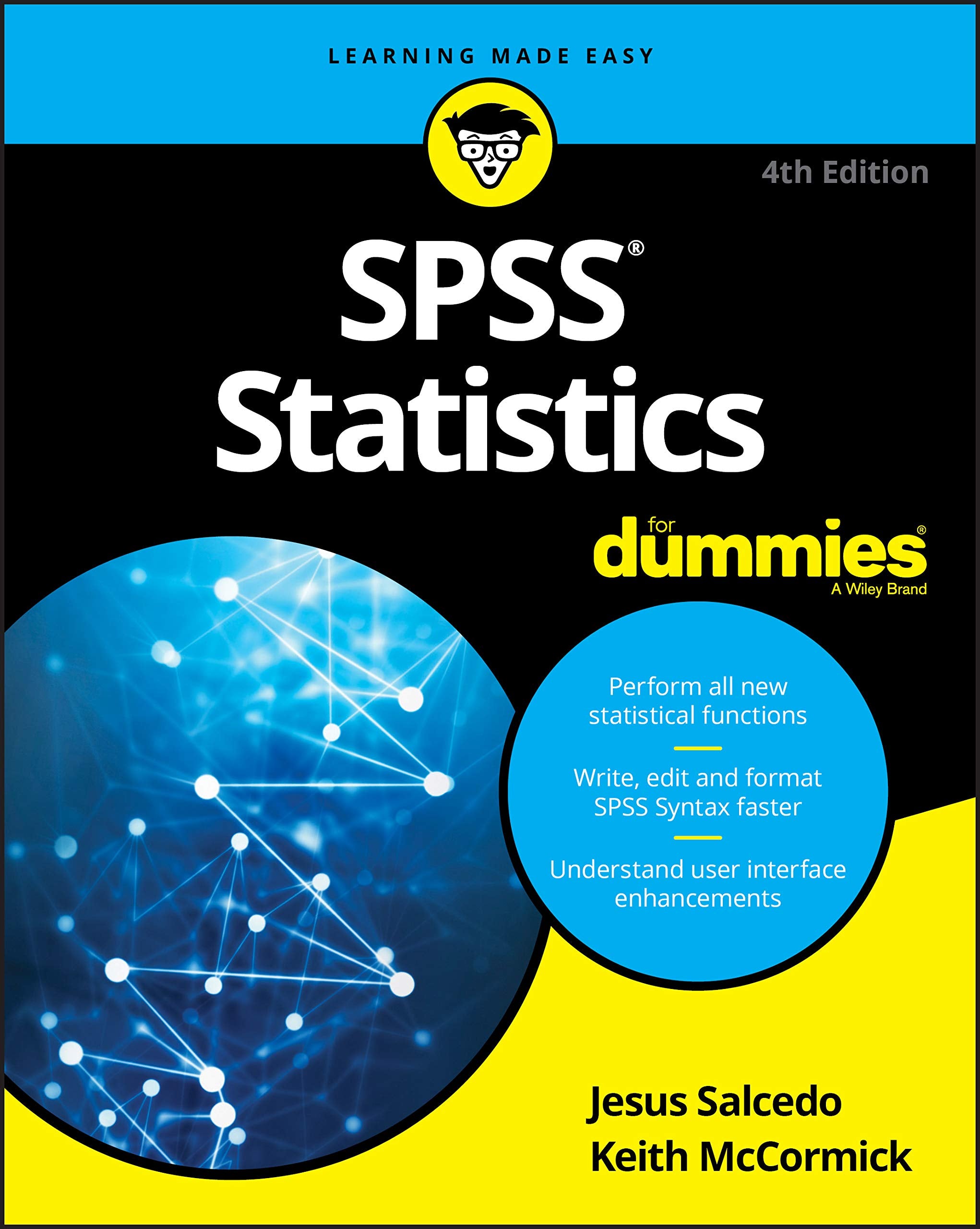 SPSS Statistics For Dummies, 4th Edition (For Dummies (Business & Personal Finance)) Computer Science