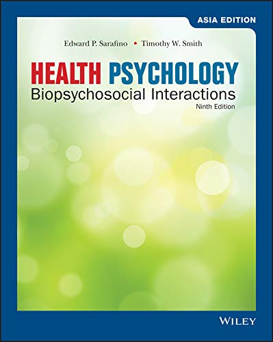 Health Psychology: Biopsychosocial Interactions, Asia Edition Psychology