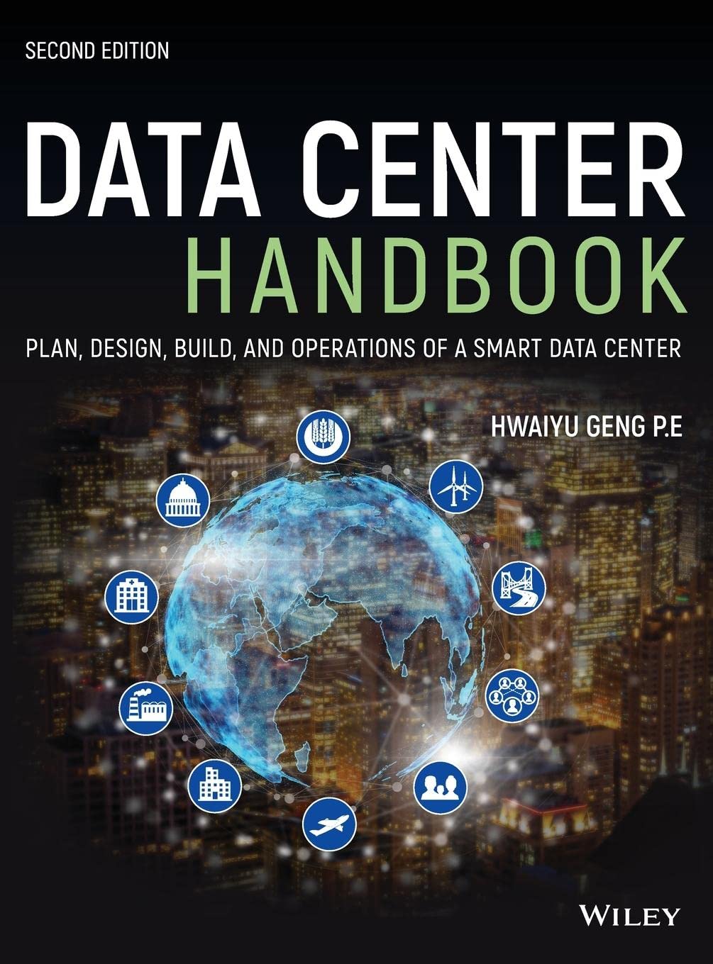 Data Center Handbook: Plan, Design, Build, and Operations of a Smart Data Center Computer Science