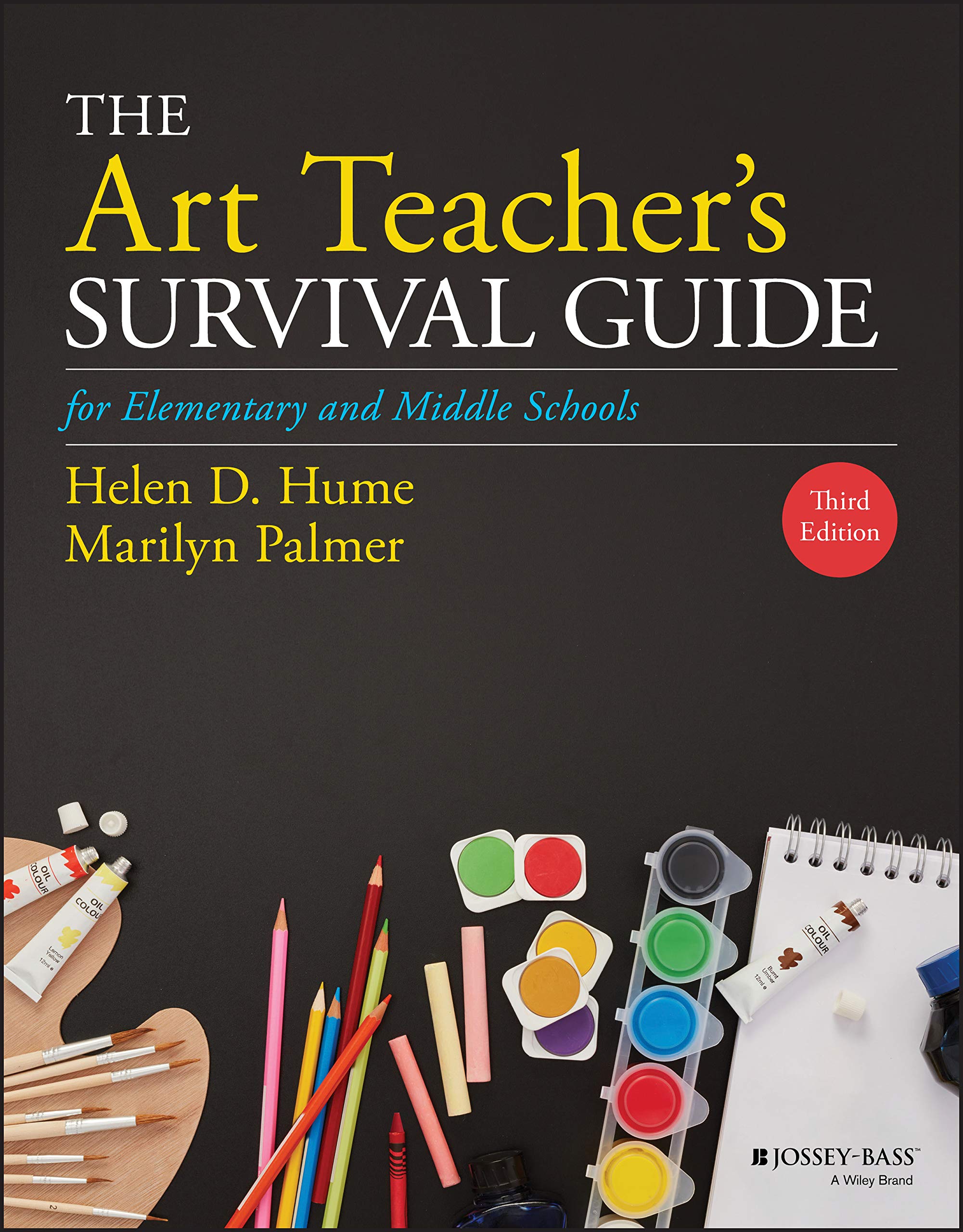 The Art Teacher's Survival Guide for Elementary and Middle Schools (J-B Ed: Survival Guides) Education & Training