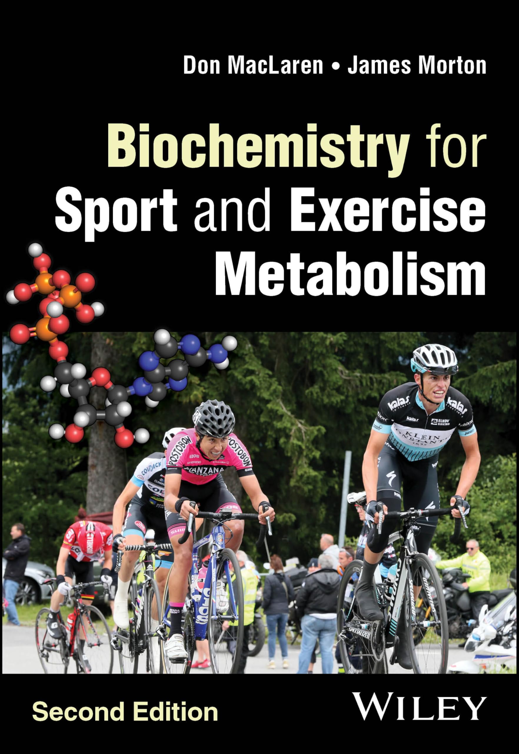 Biochemistry for Sport and Exercise Metabolism Natural Sciences
