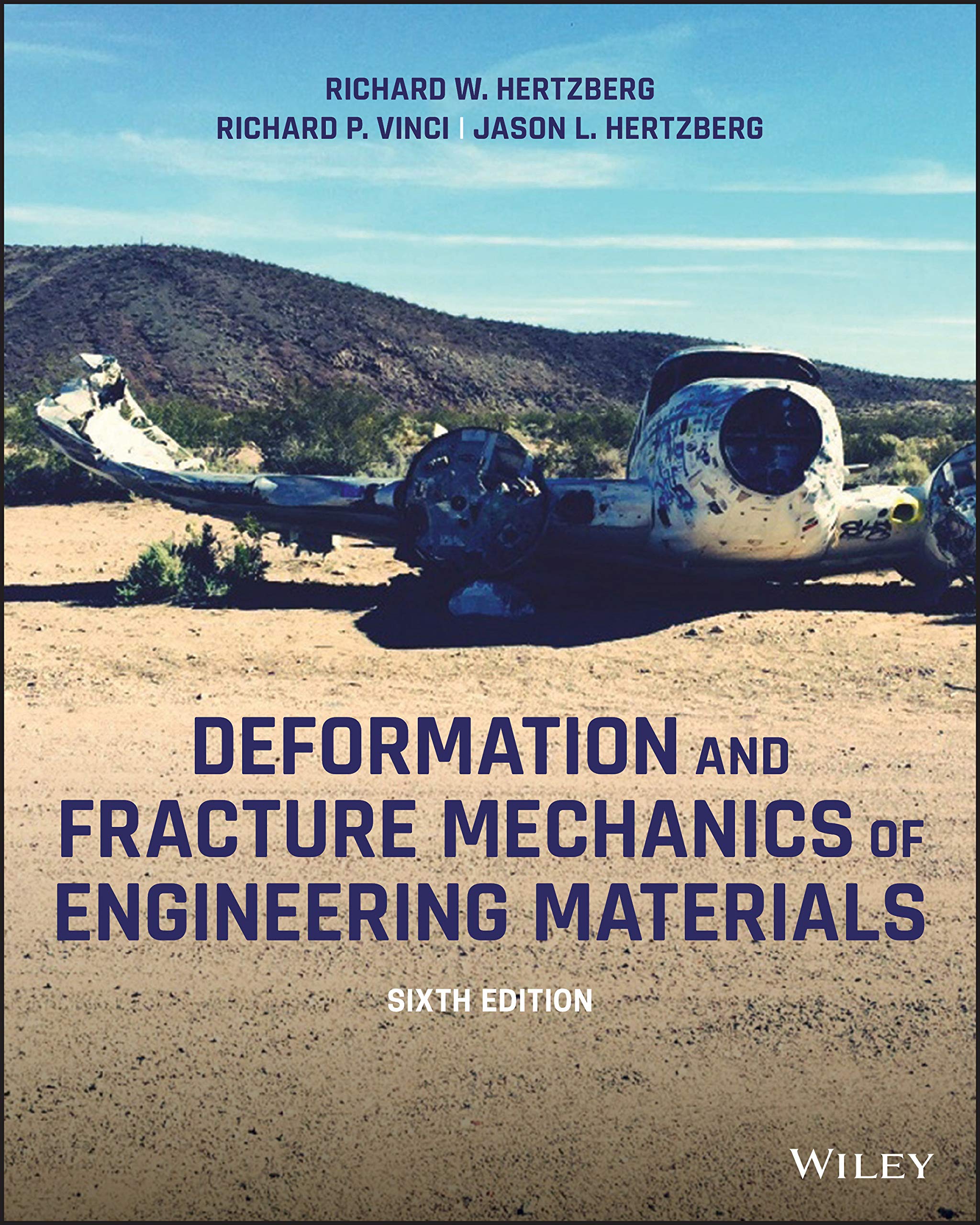 Deformation and Fracture Mechanics of Engineering Materials Business & Technology