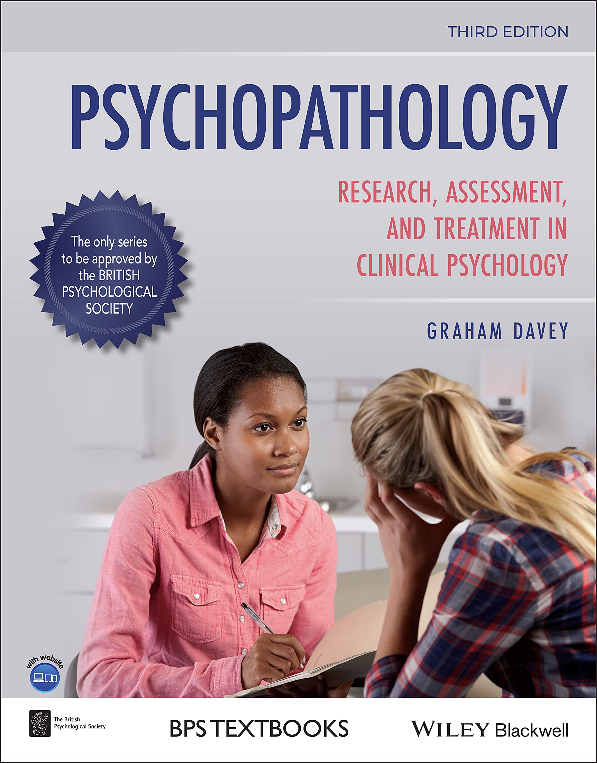 Psychopathology: Research, Assessment and Treatment in Clinical Psychology (BPS Textbooks in Psychology) Medicine