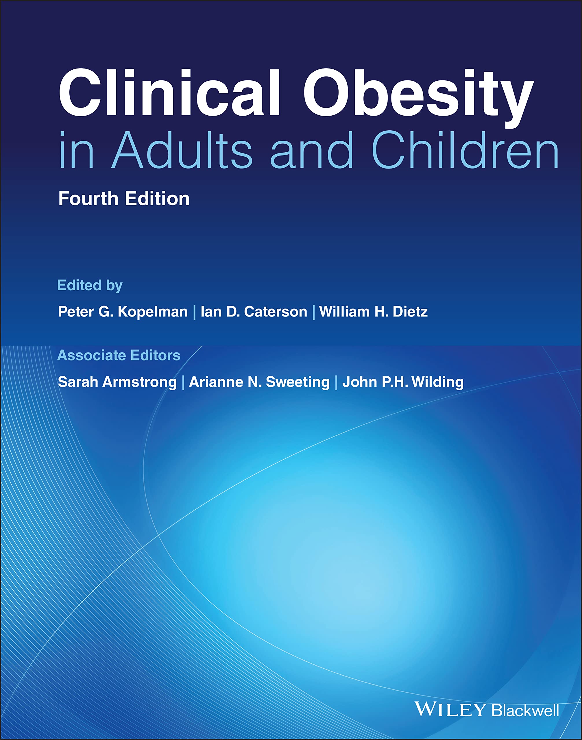 Clinical Obesity in Adults and Children Medicine