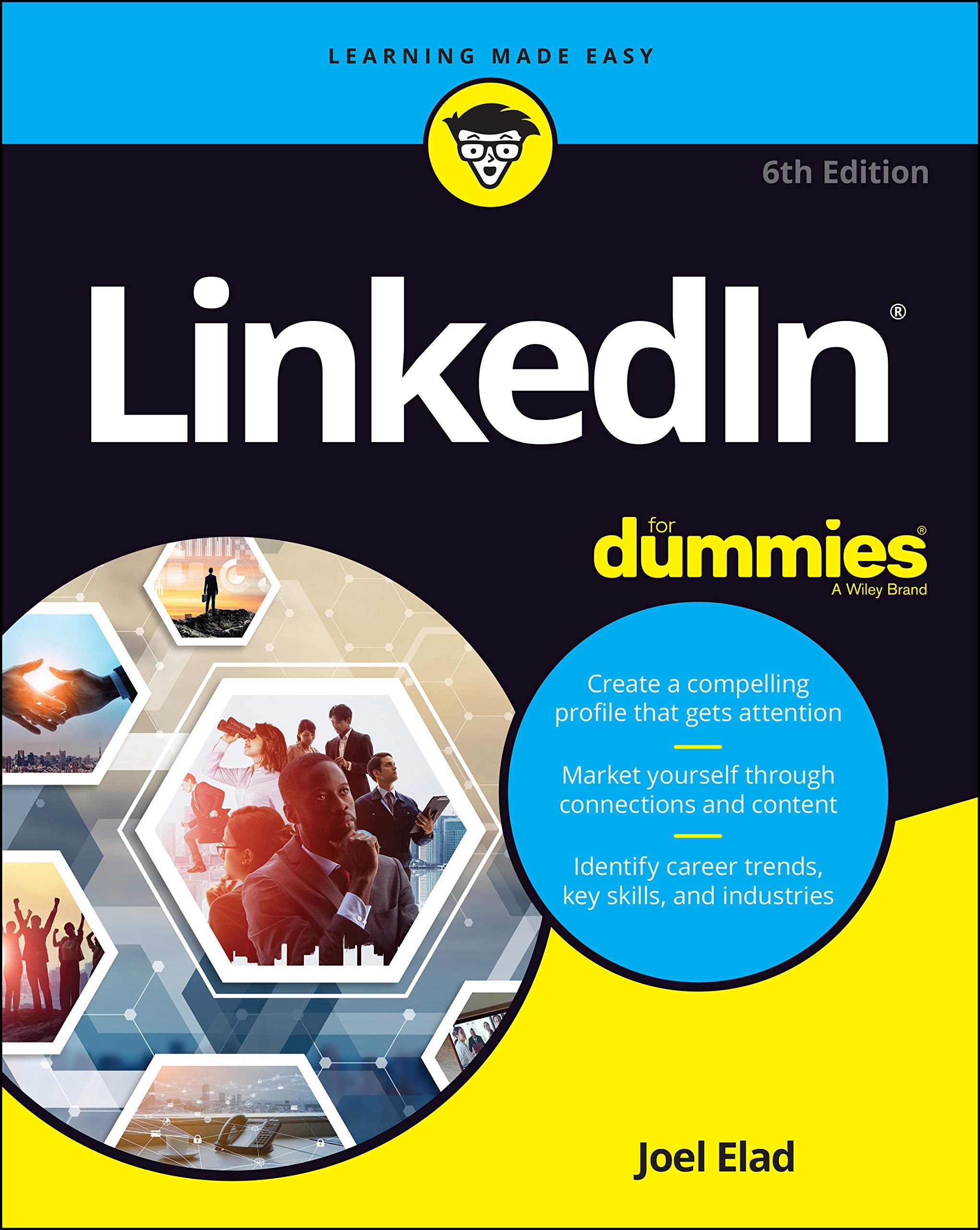LinkedIn For Dummies, 6th Edition (Linked for Dummies) Business, Finance & Career