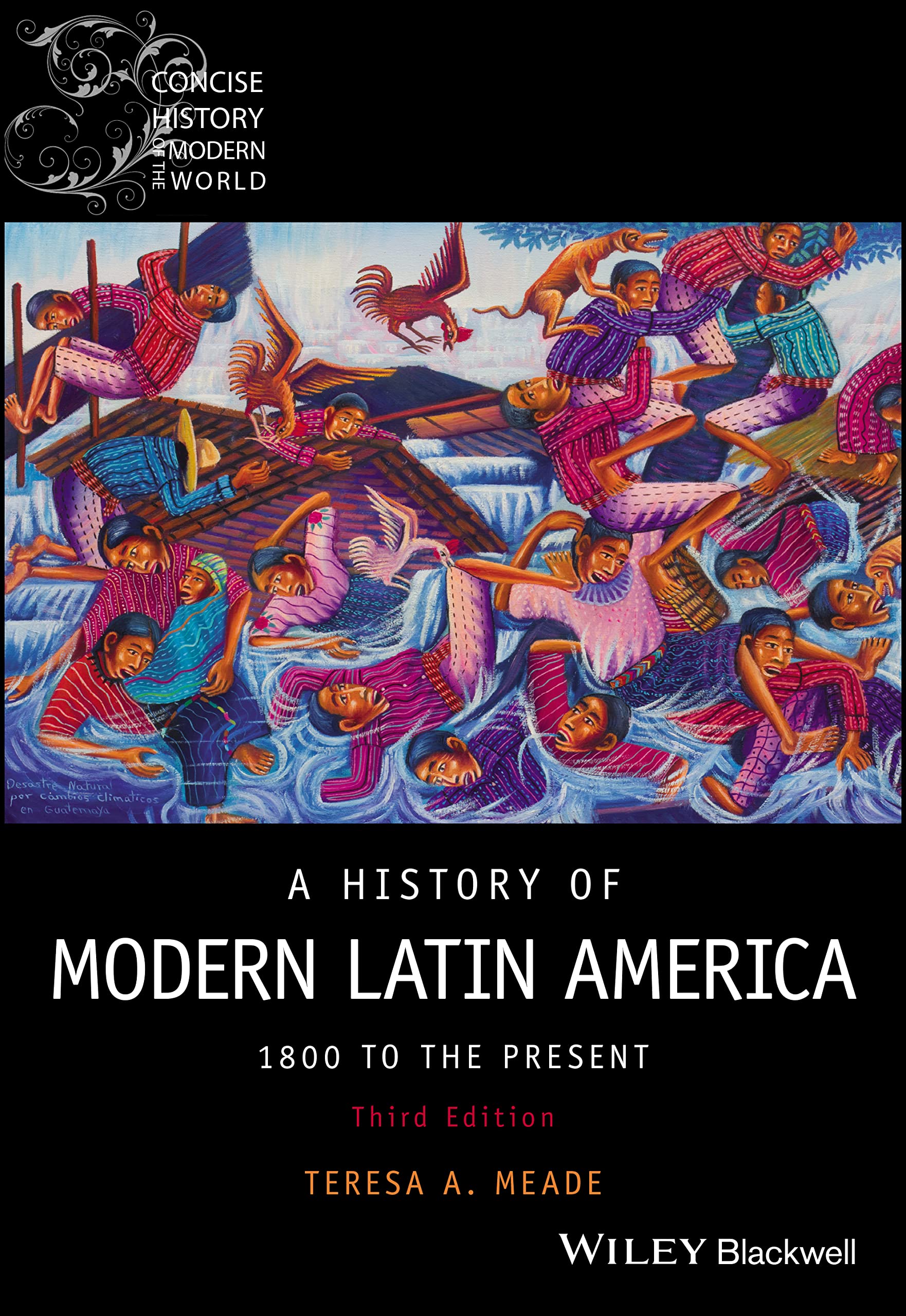 A History of Modern Latin America Politics & History