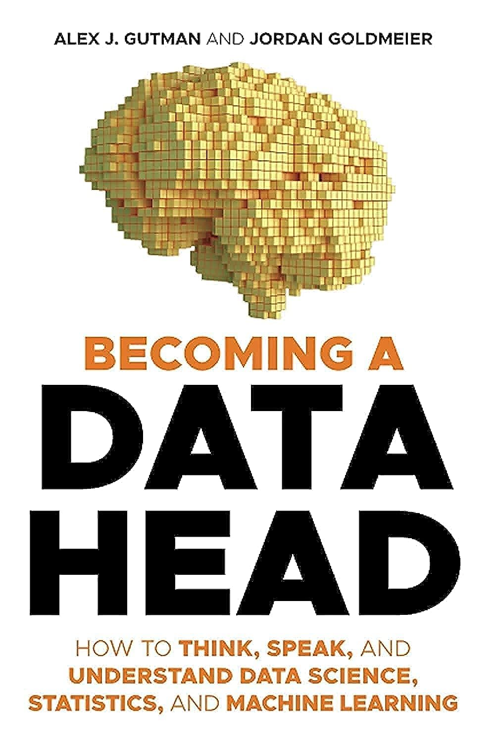 Becoming a Data Head Business, Finance & Career Books