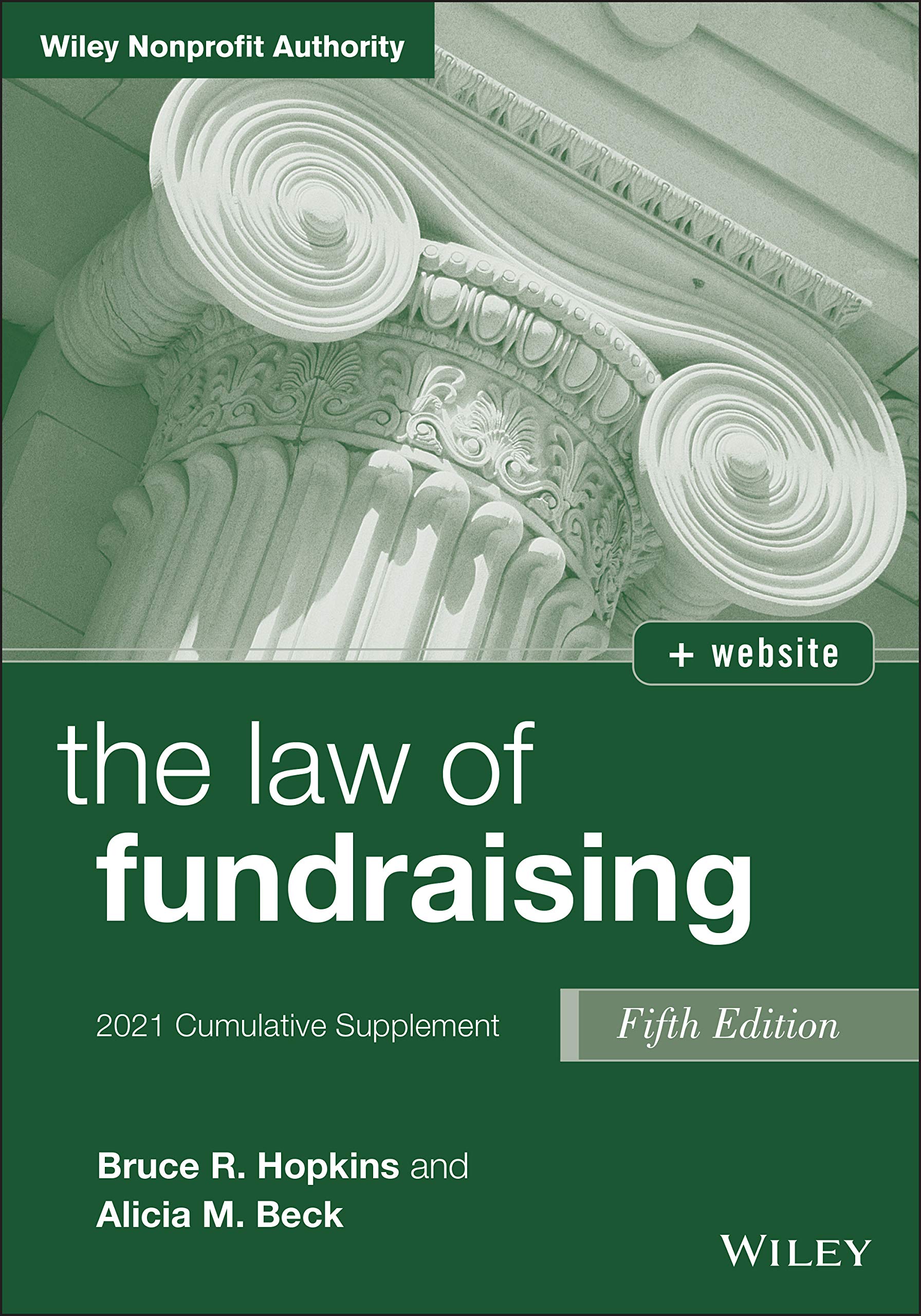 The Law of Fundraising: 2021 Cumulative Supplement Law
