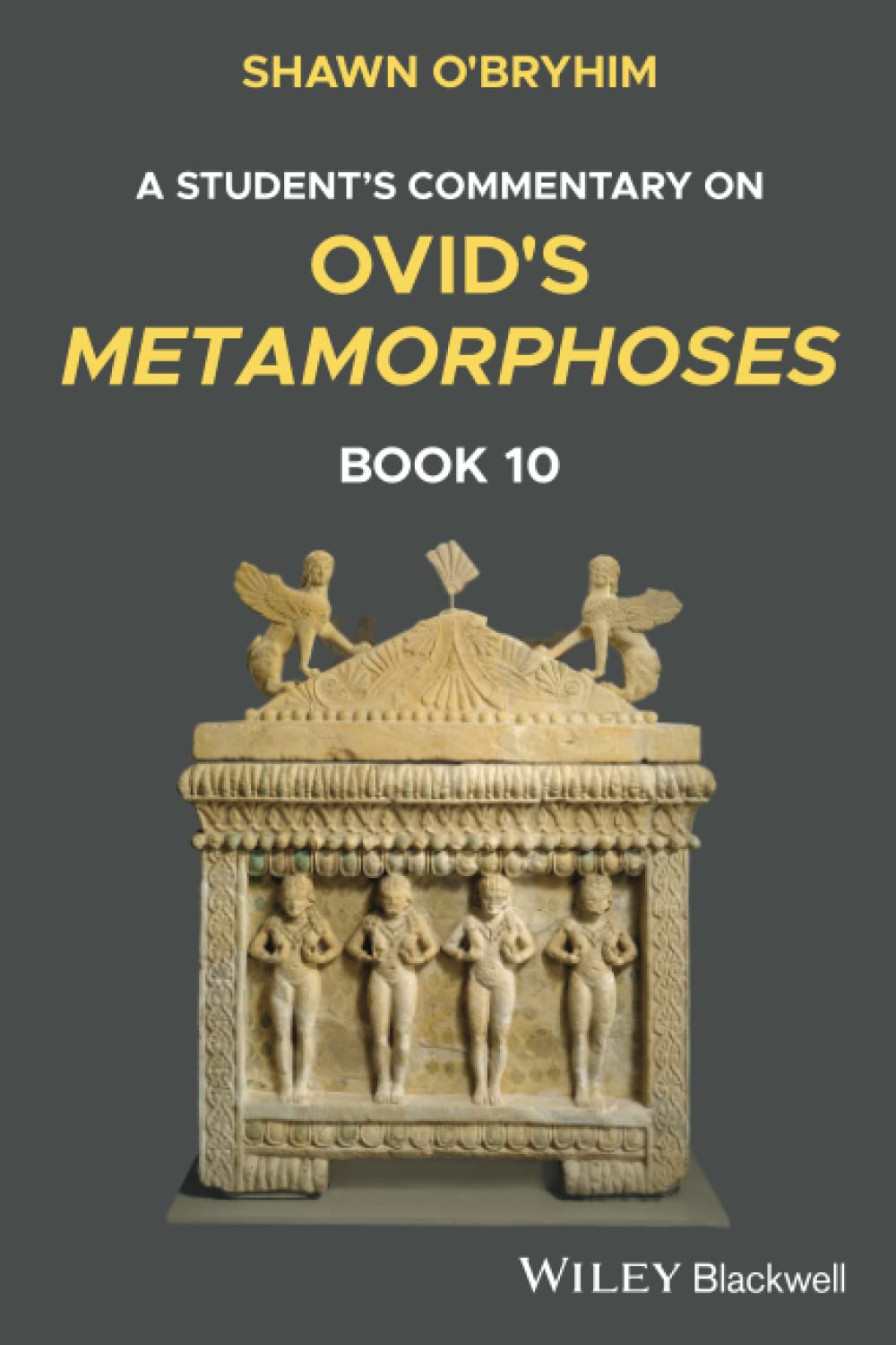 A Student's Commentary on Ovid's Metamorphoses Book 10 Poetry