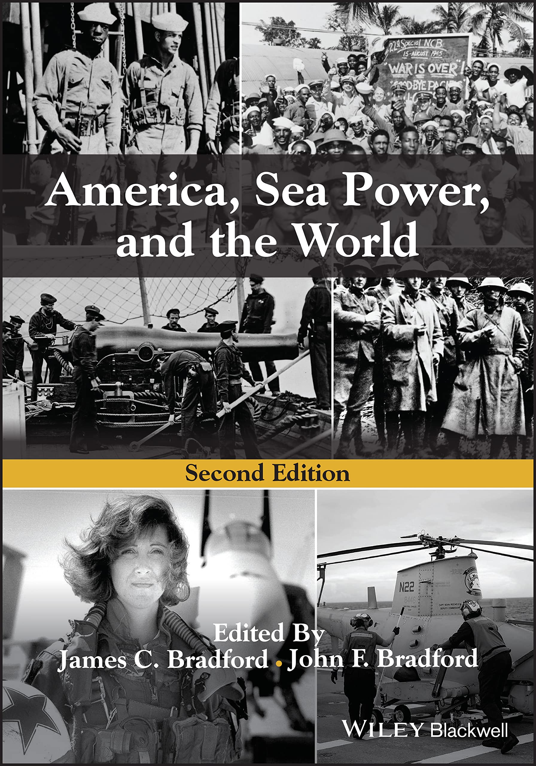 America, Sea Power, and the World Politics & History