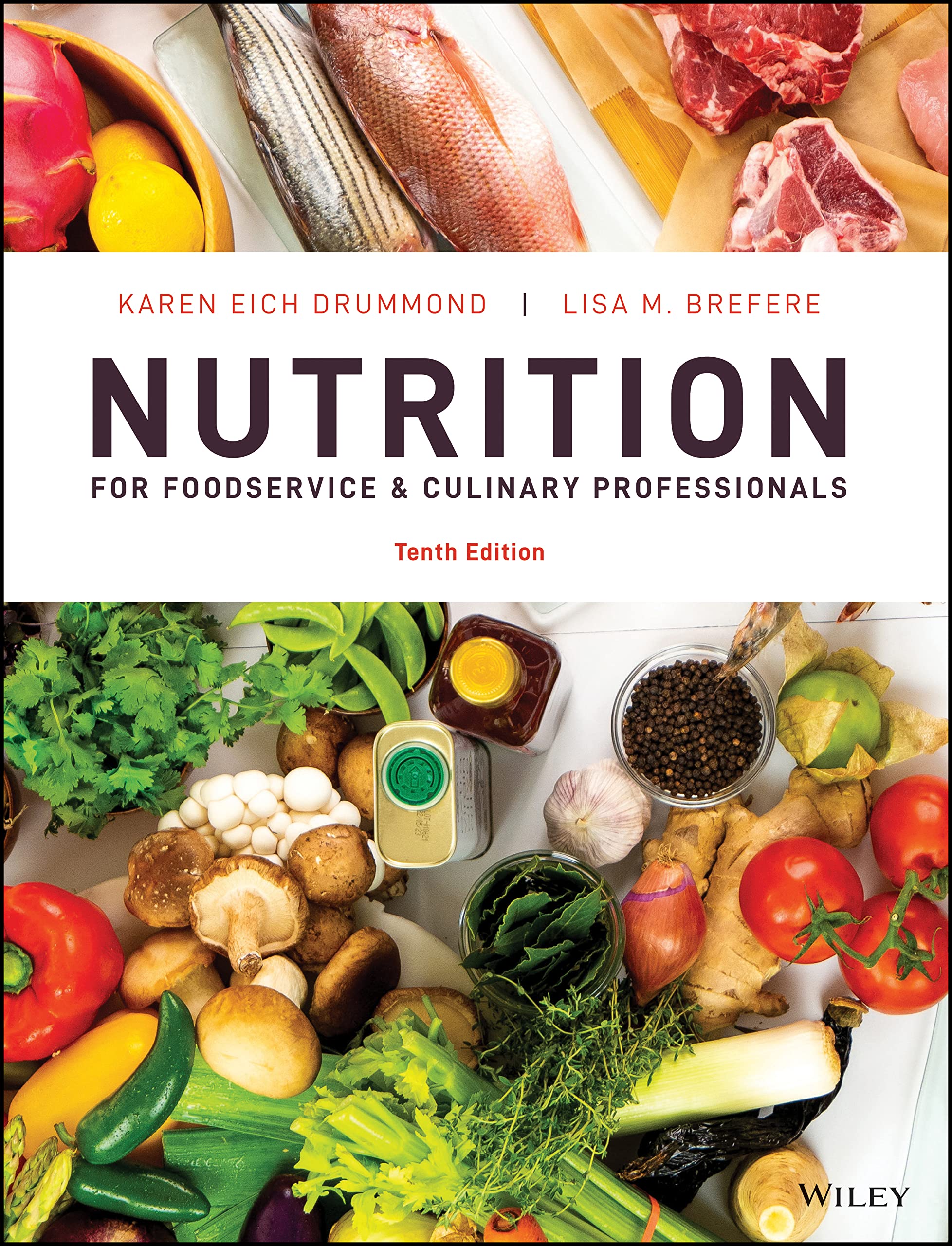 Nutrition for Foodservice and Culinary Professionals Business, Finance & Career