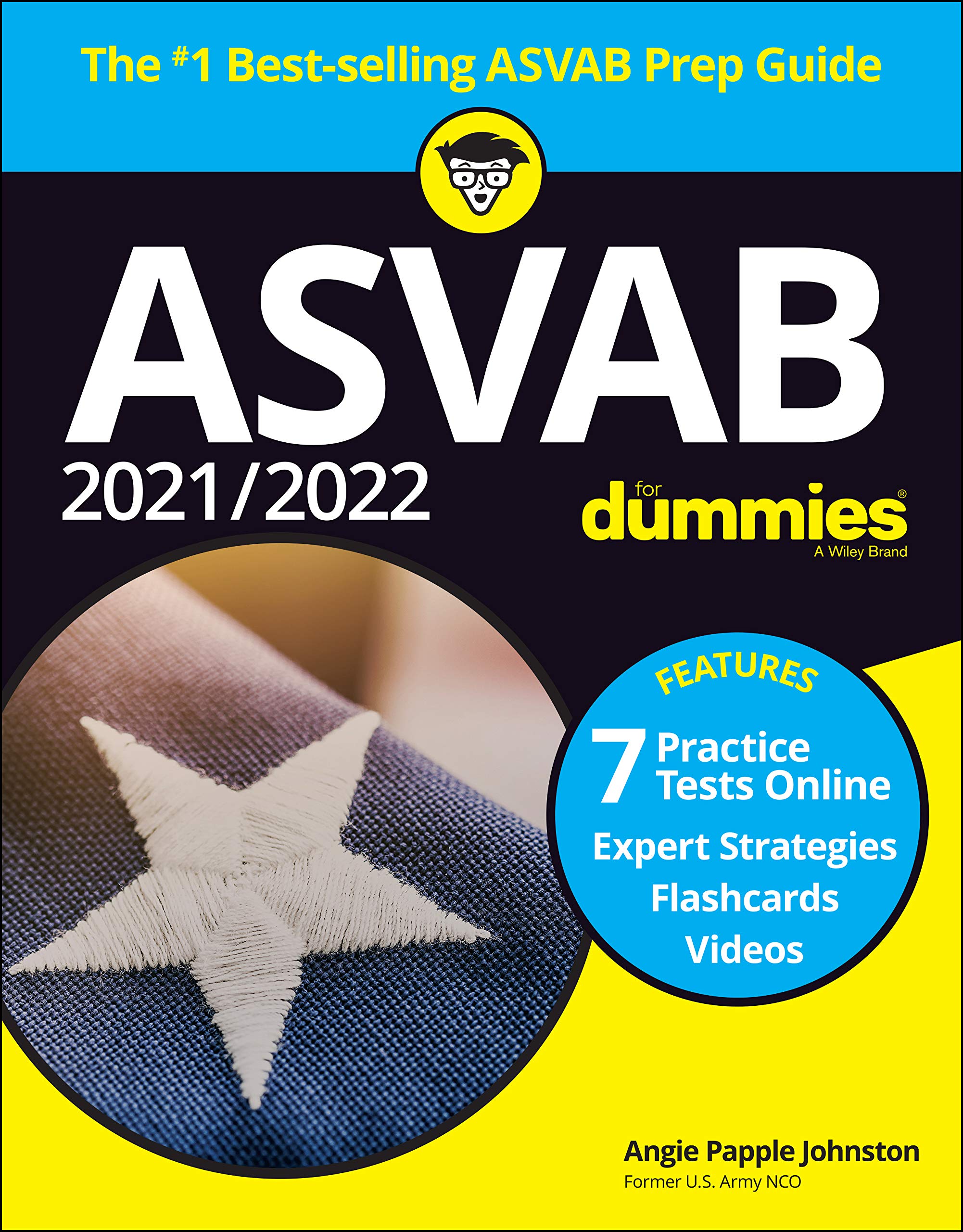 2021 / 2022 ASVAB For Dummies: Book + 7 Practice Tests Online + Flashcards + Video (For Dummies (Career/Education)) Social Sciences