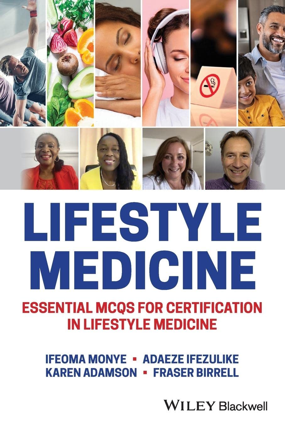 Lifestyle Medicine: Essential MCQs for Certification in Lifestyle Medicine Medicine