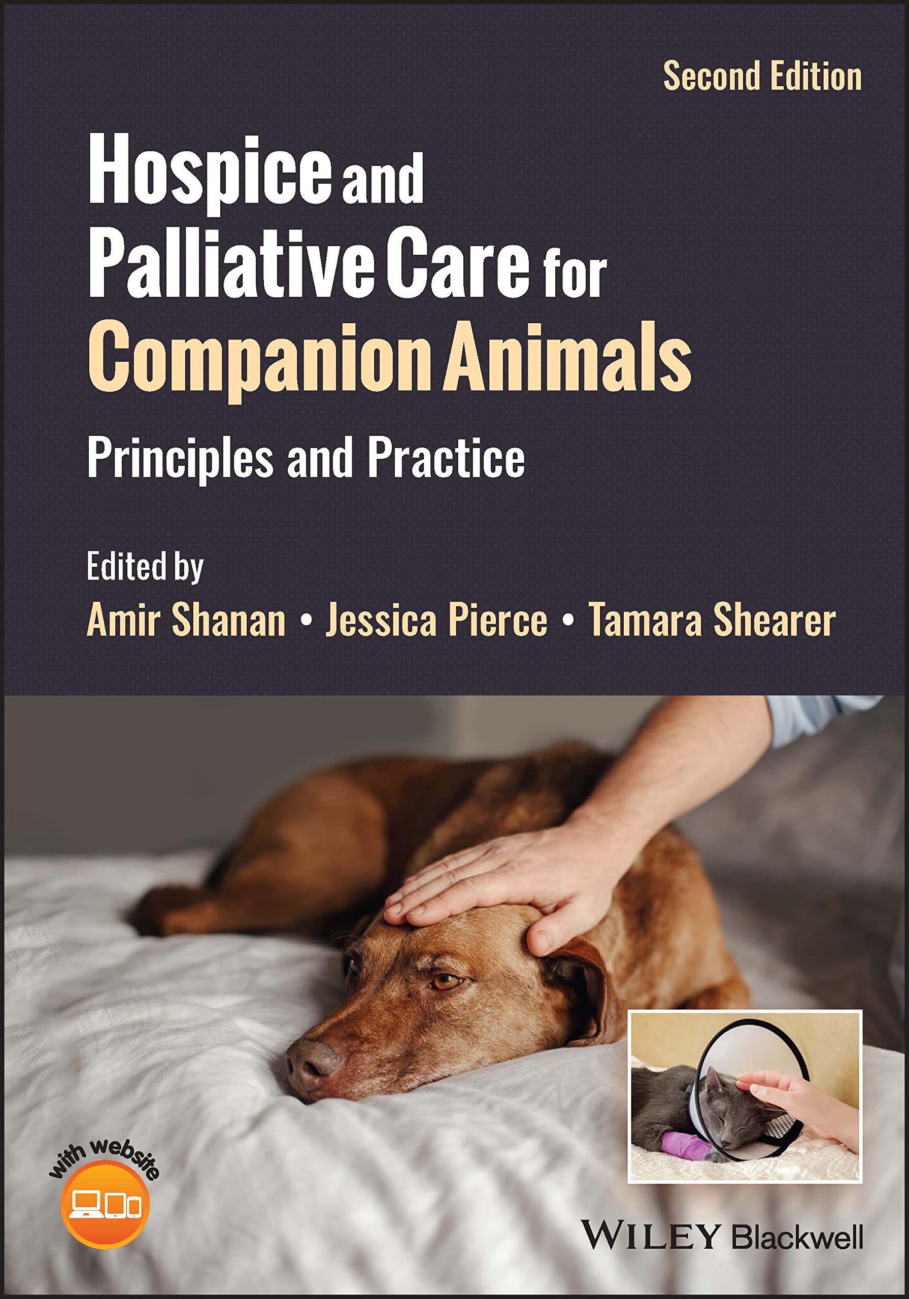 Hospice and Palliative Care for Companion Animals: Principles and Practice Medicine