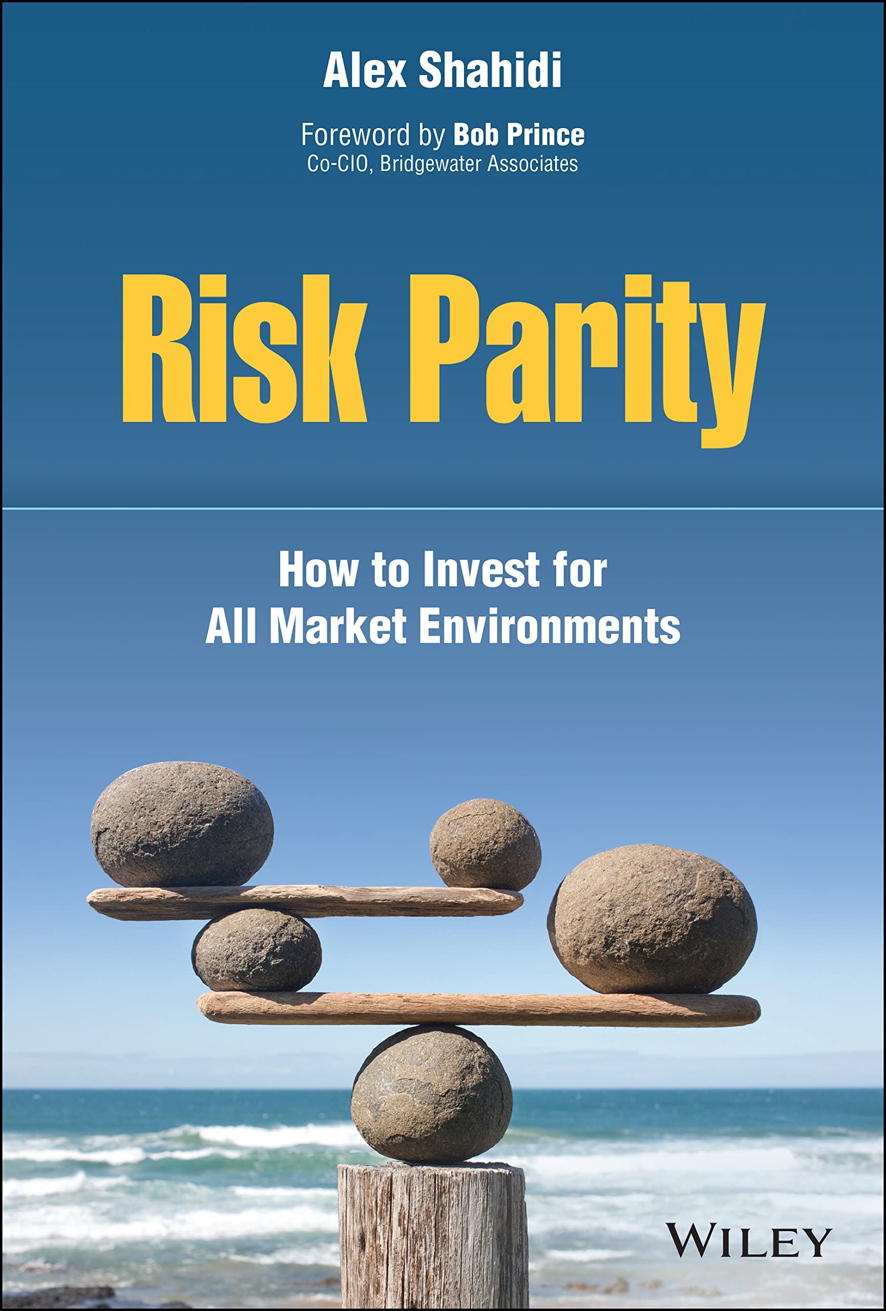 Risk Parity: How to Invest for All Market Environments Law