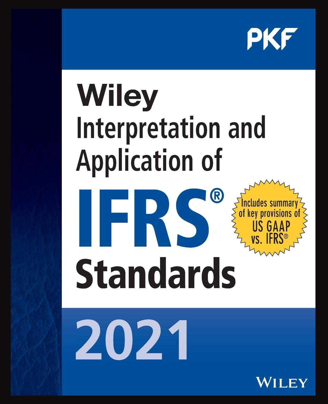 Wiley 2021 Interpretation and Application of Ifrs Standards Law
