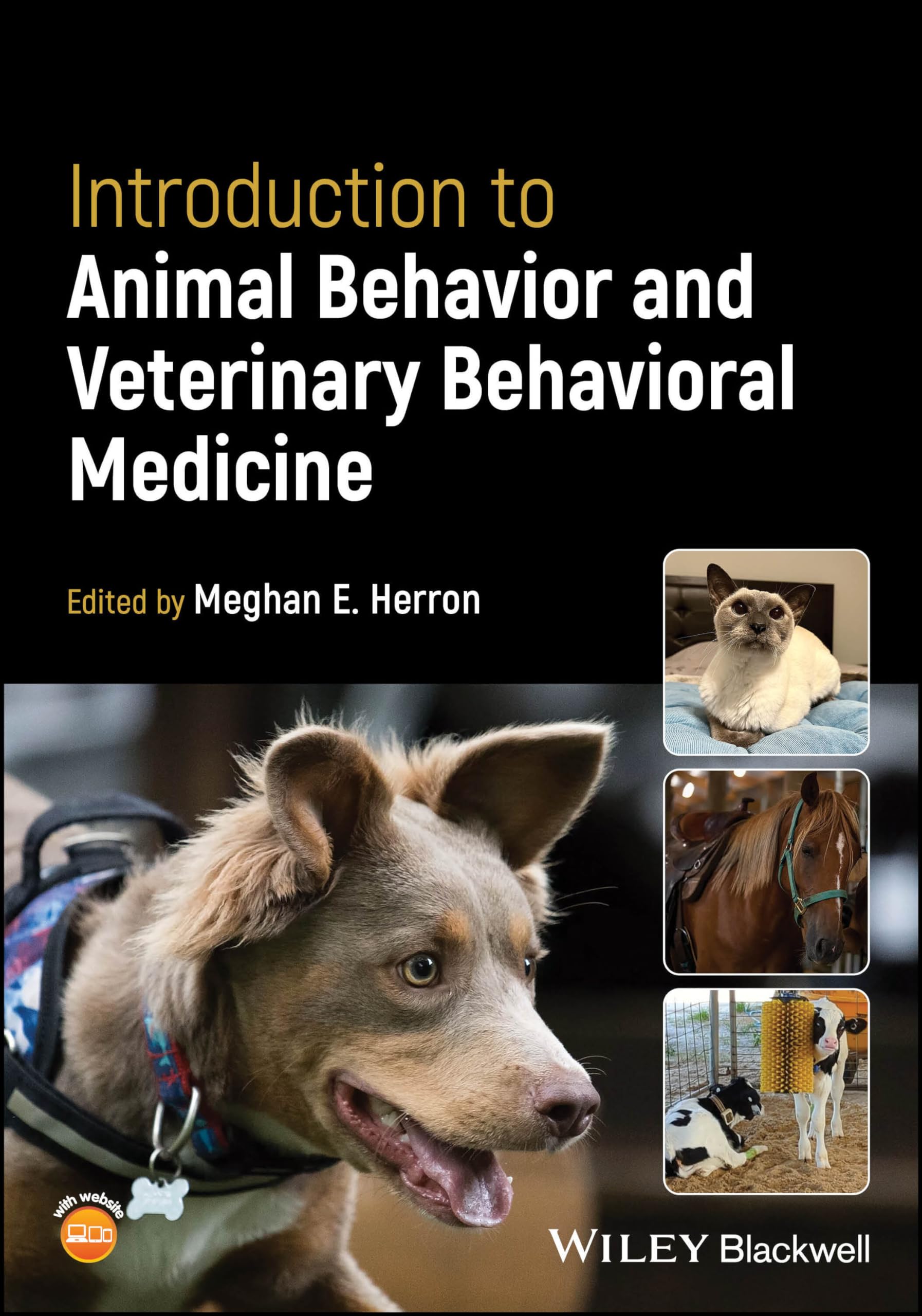 Introduction to Animal Behavior and Veterinary Behavioral Medicine Medicine