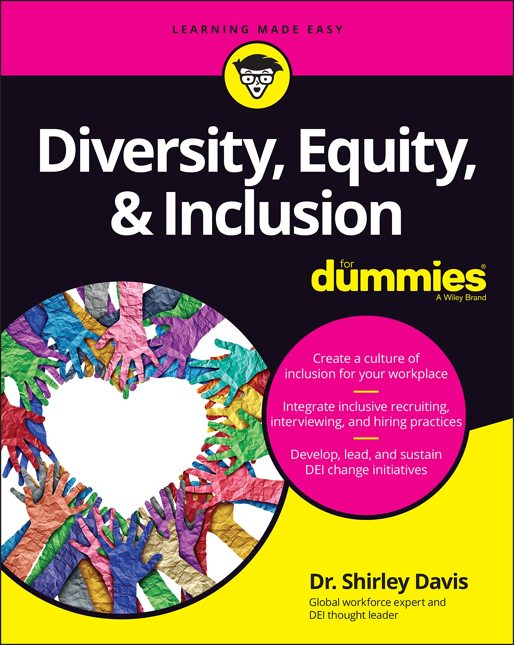 Diversity, Equity & Inclusion for Dummies Business, Finance & Career