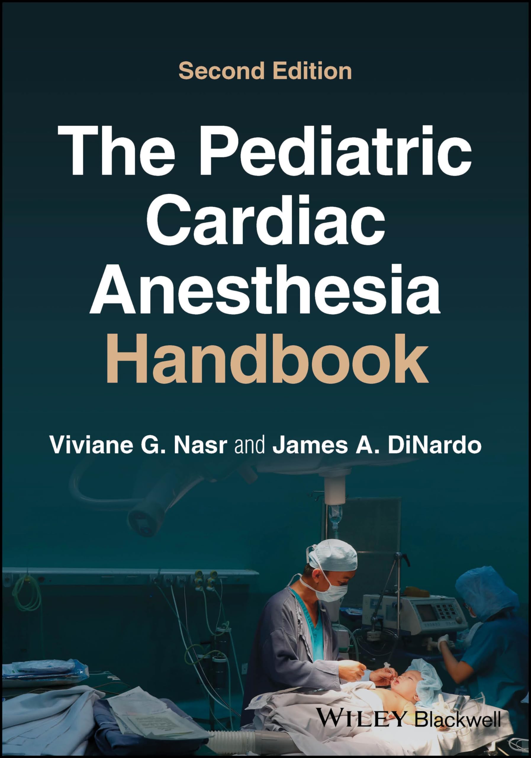 The Pediatric Cardiac Anesthesia Handbook Medicine
