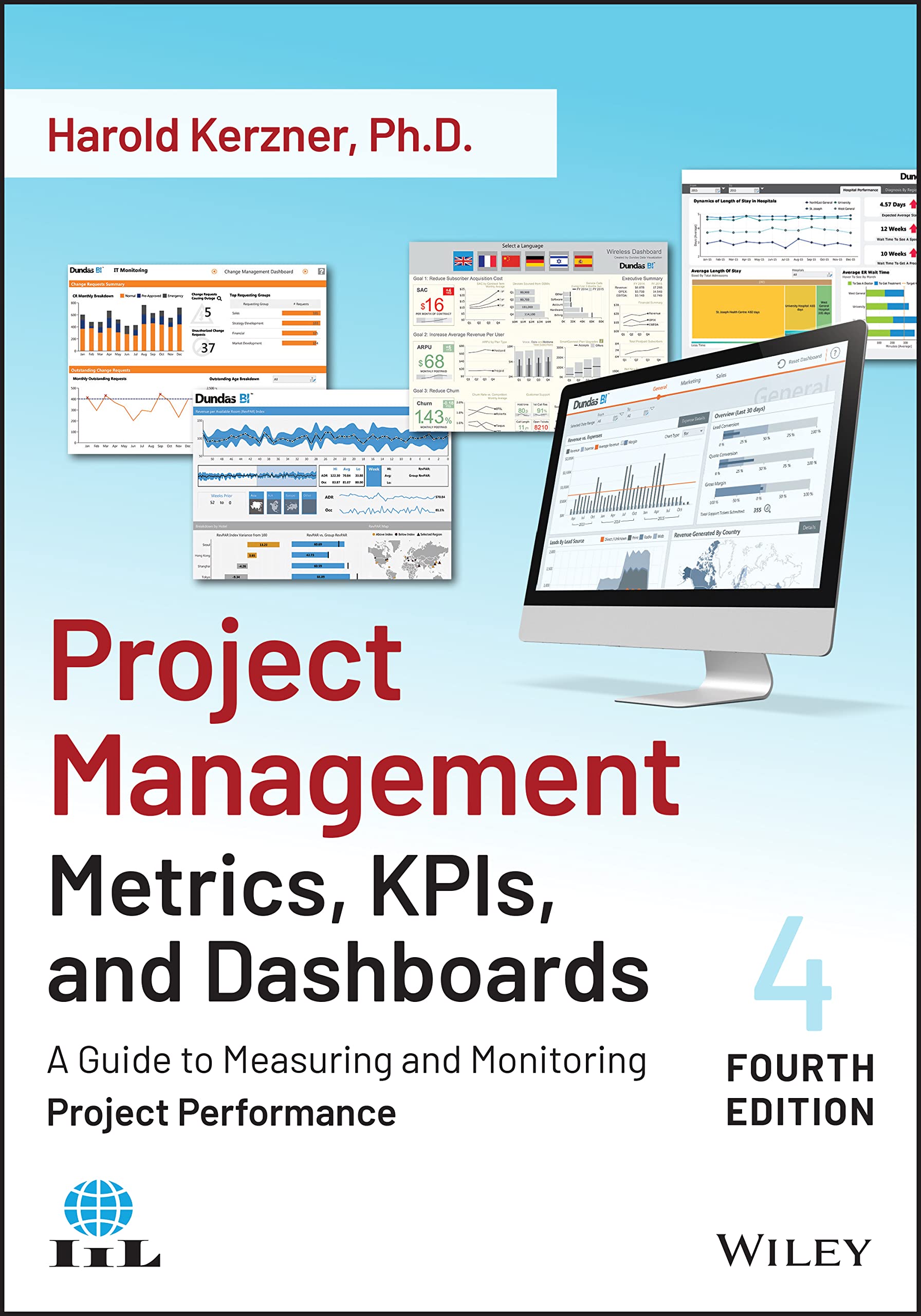 Project Management Metrics, KPIs, and Dashboards: A Guide to Measuring and Monitoring Project Performance Business, Finance & Career
