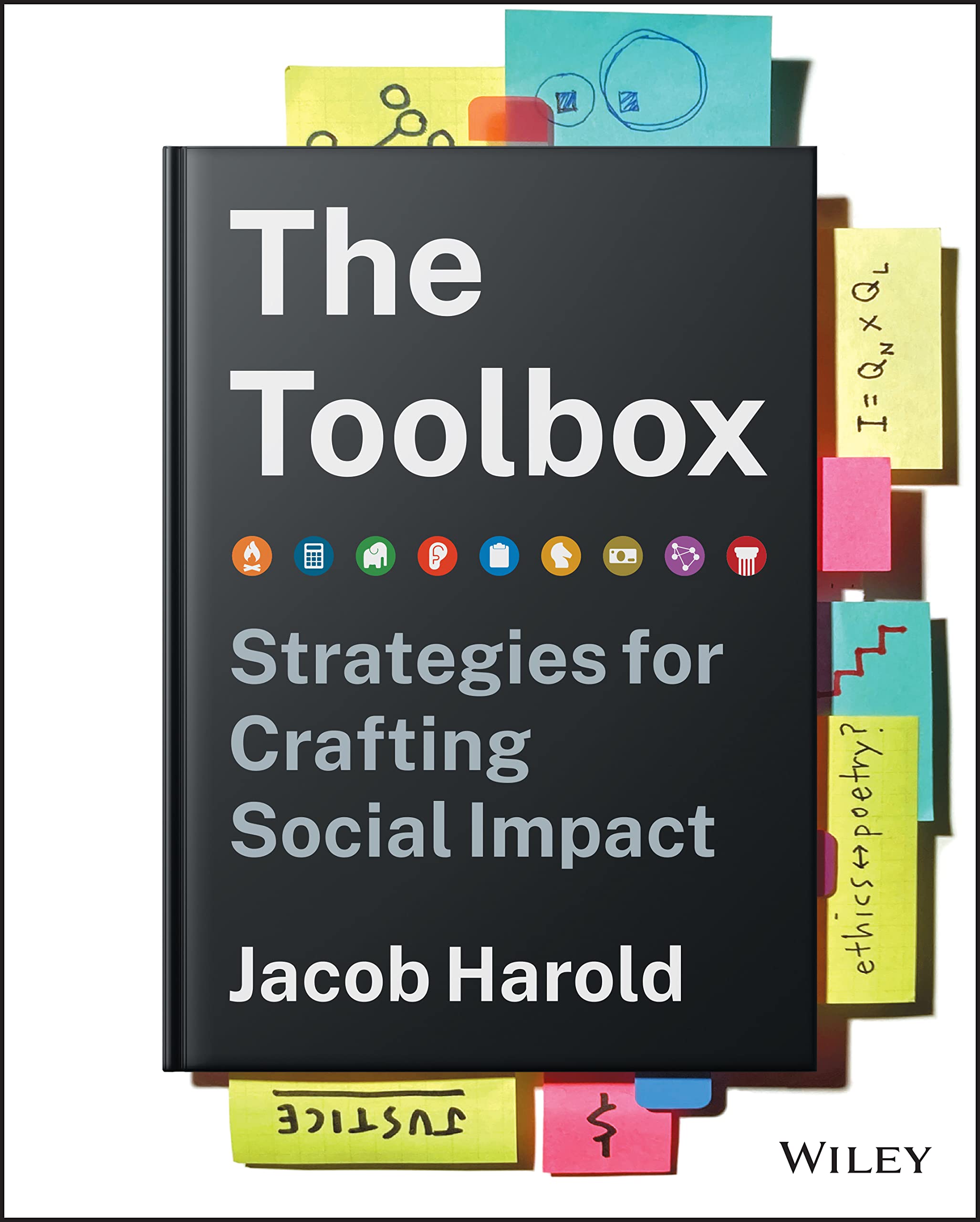 The Toolbox: Strategies for Crafting Social Impact Law