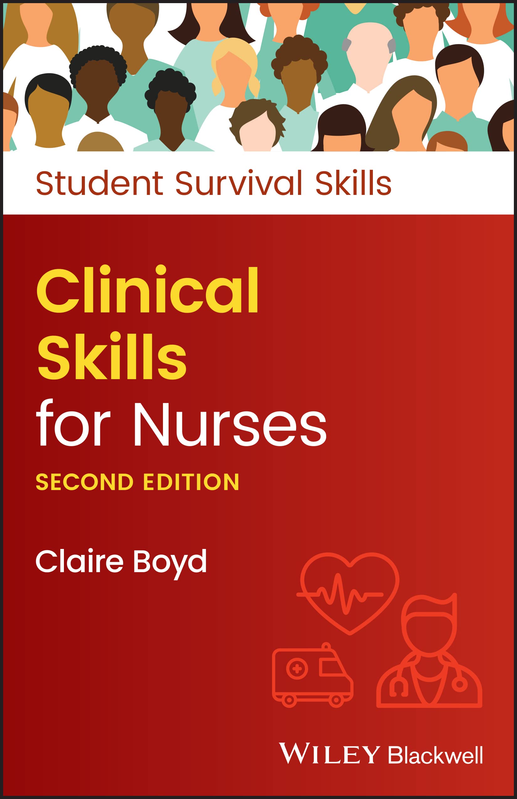 Clinical Skills for Nurses (Student Survival Skills) Medicine
