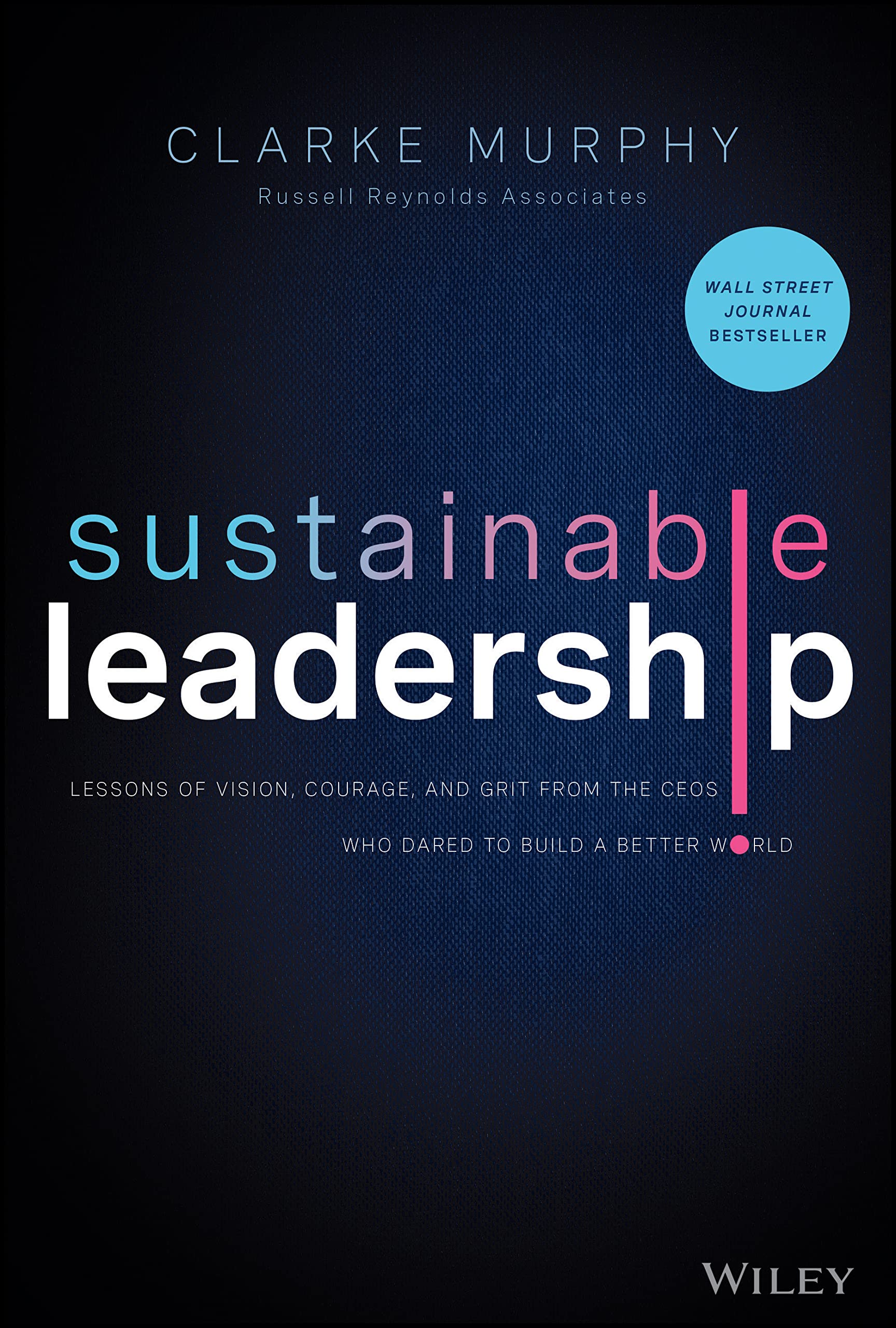 Sustainable Leadership Business, Finance & Career Books