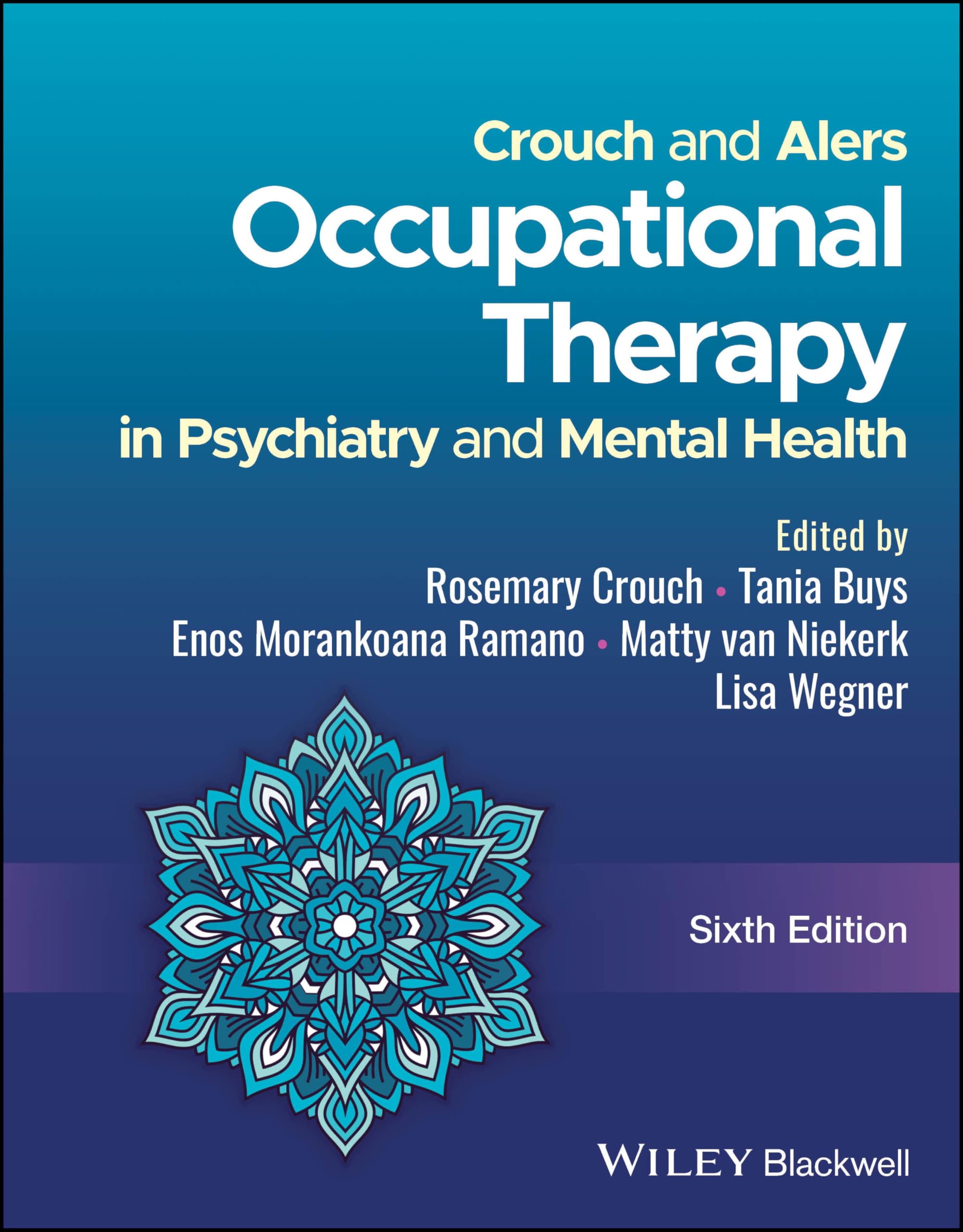 Crouch and Alers Occupational Therapy in Psychiatry and Mental Health Medicine