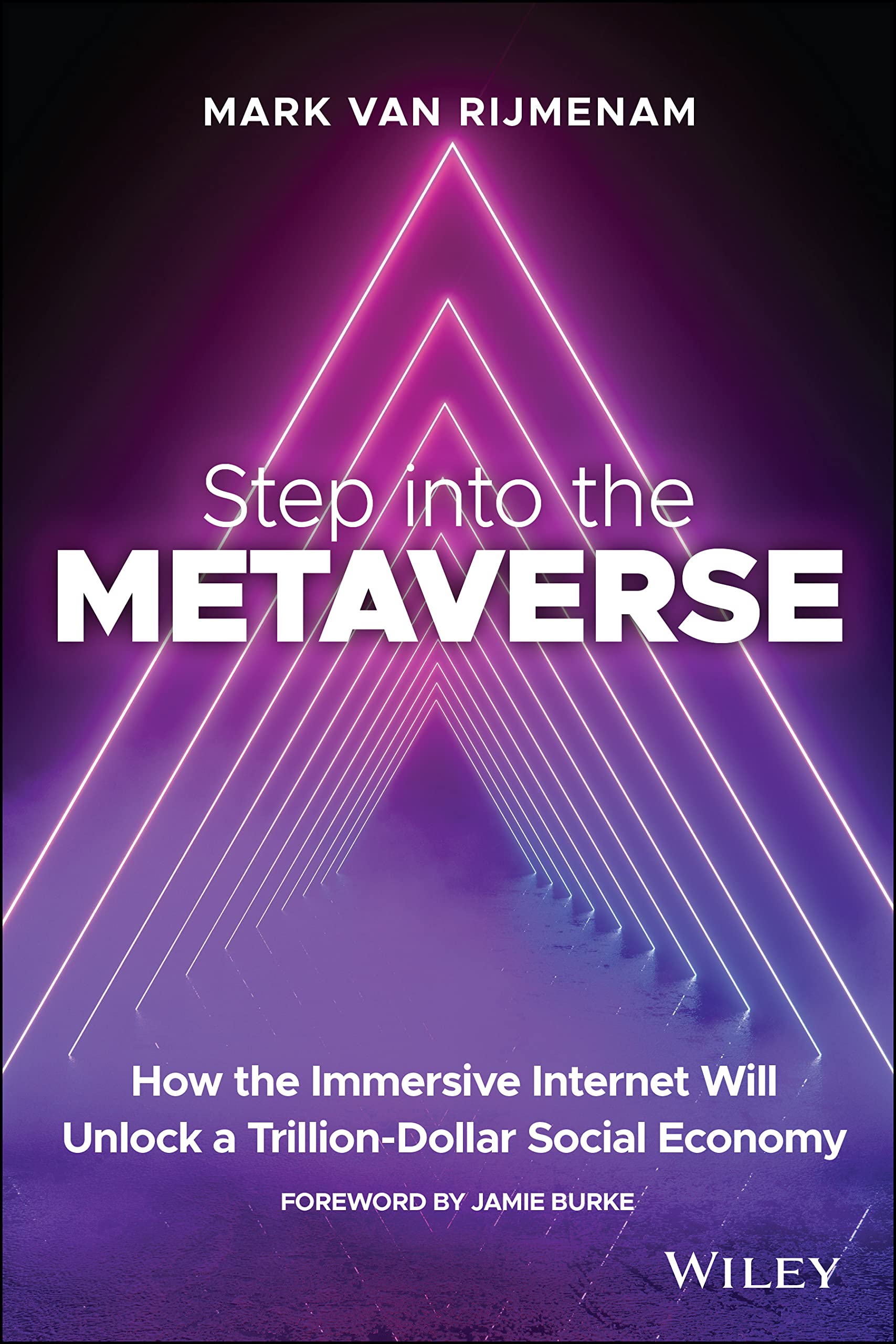 Step into the Metaverse Business, Finance & Career Books