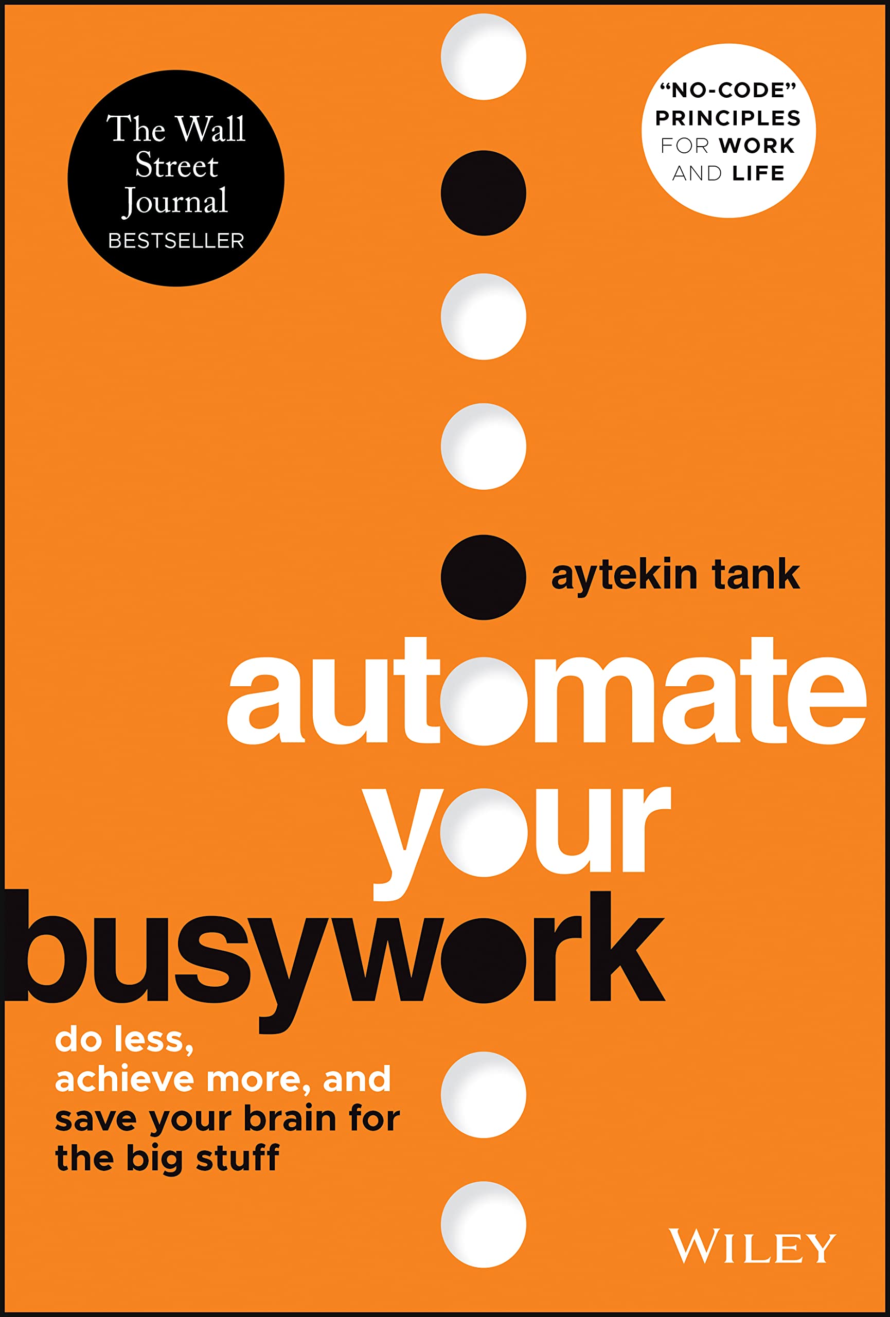 Automate Your Busywork Business, Finance & Career Books