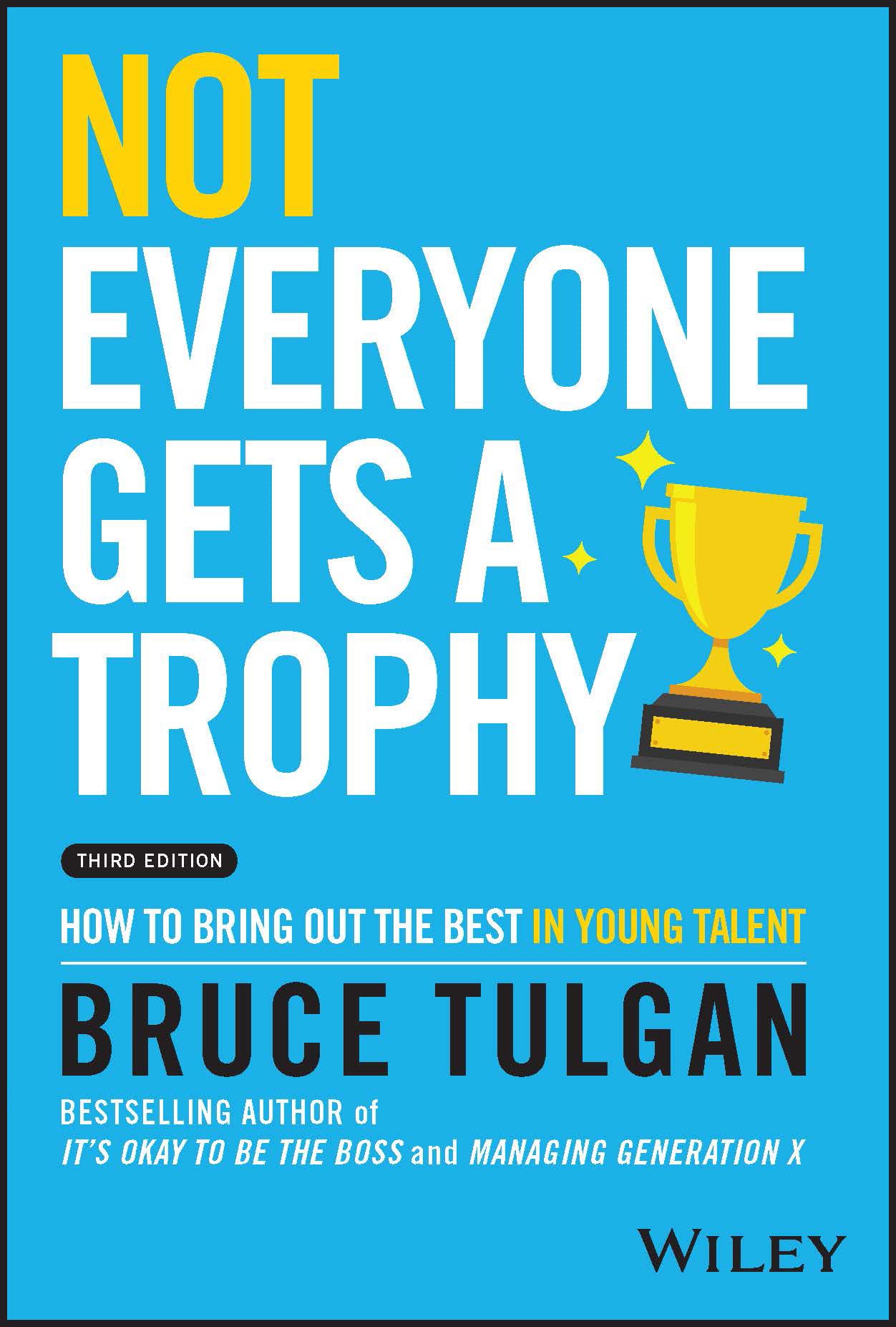 Product Image: Not Everyone Gets a Trophy