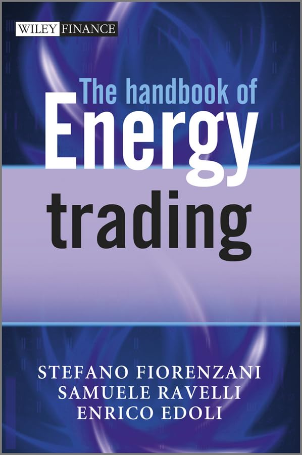 The Handbook of Energy Trading (Wiley Finance Series) Law