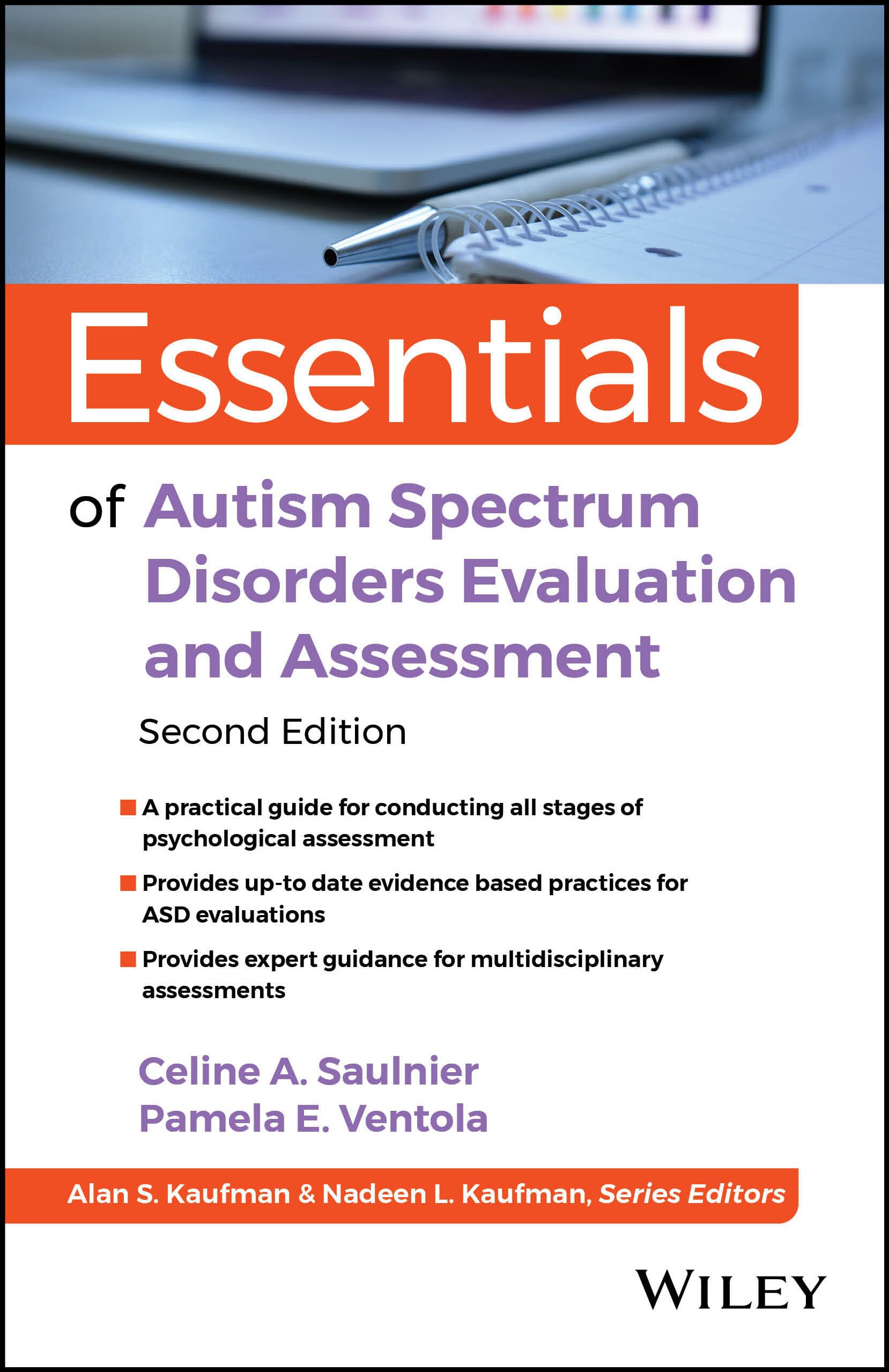 Essentials of Autism Spectrum Disorders Evaluation and Assessment (Essentials of Psychological Assessment) Medicine