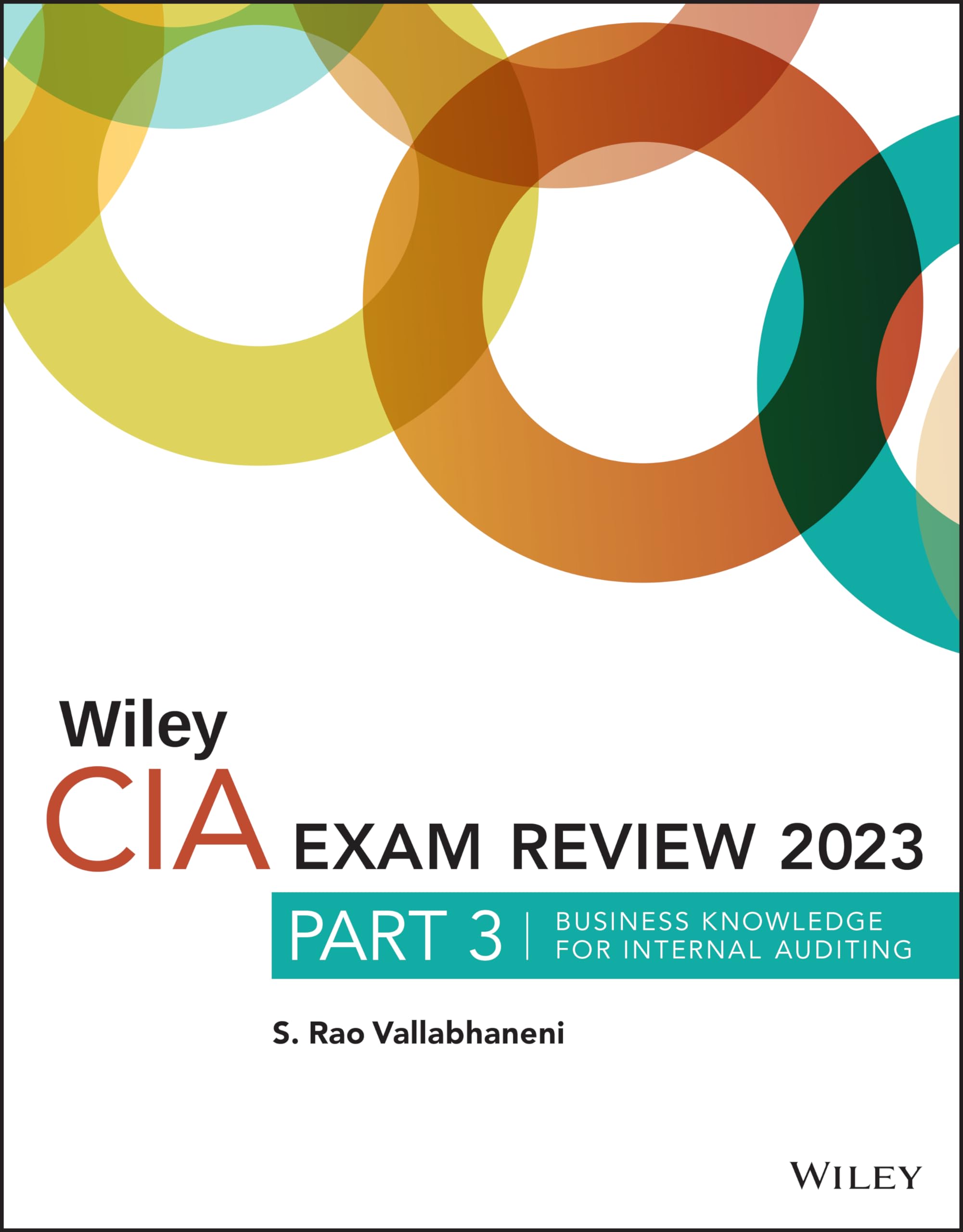 Wiley CIA Exam Review 2023: Business Knowledge for Internal Auditing Business, Finance & Career