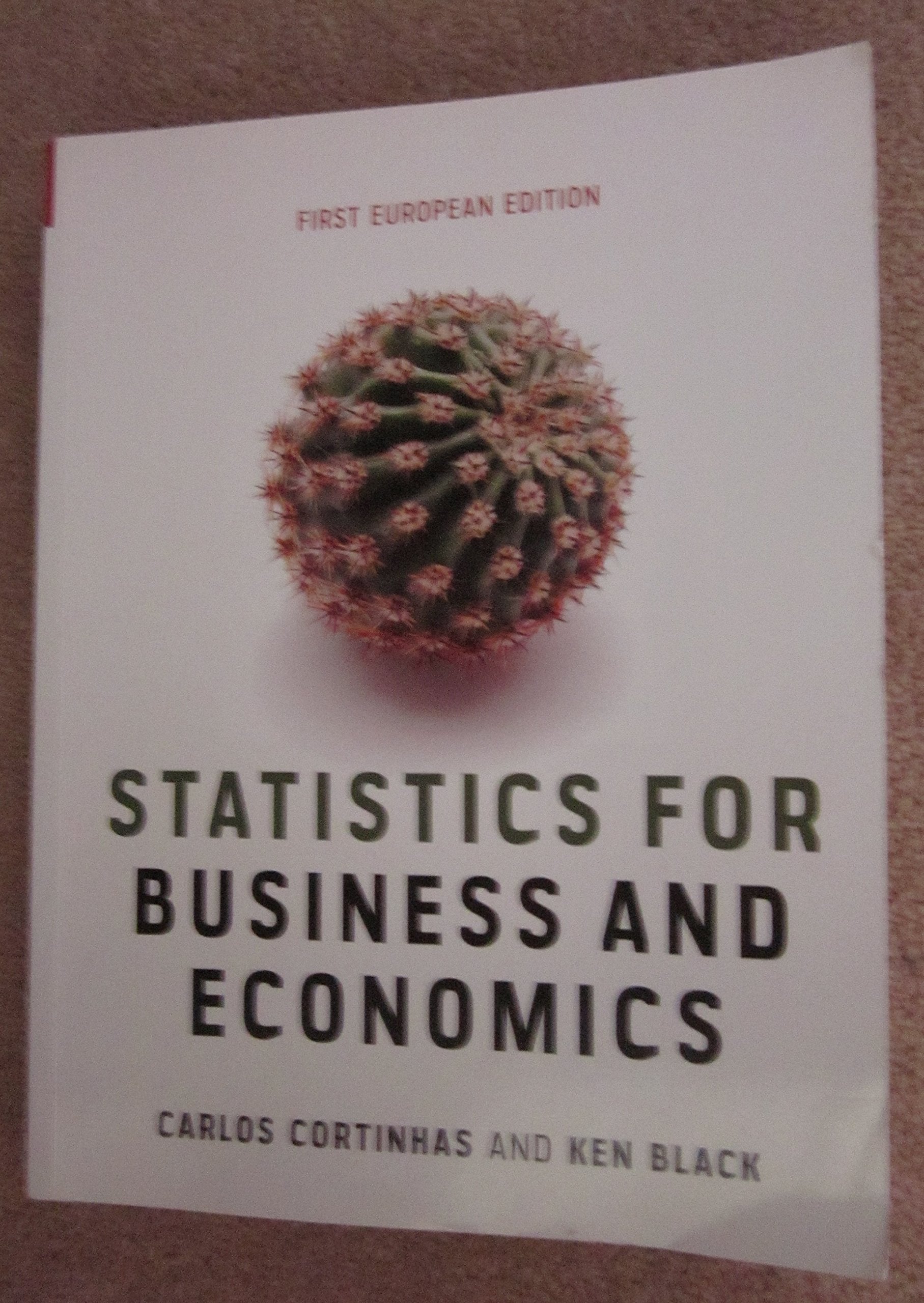 Statistics for Business and Economics: First European Edition Law