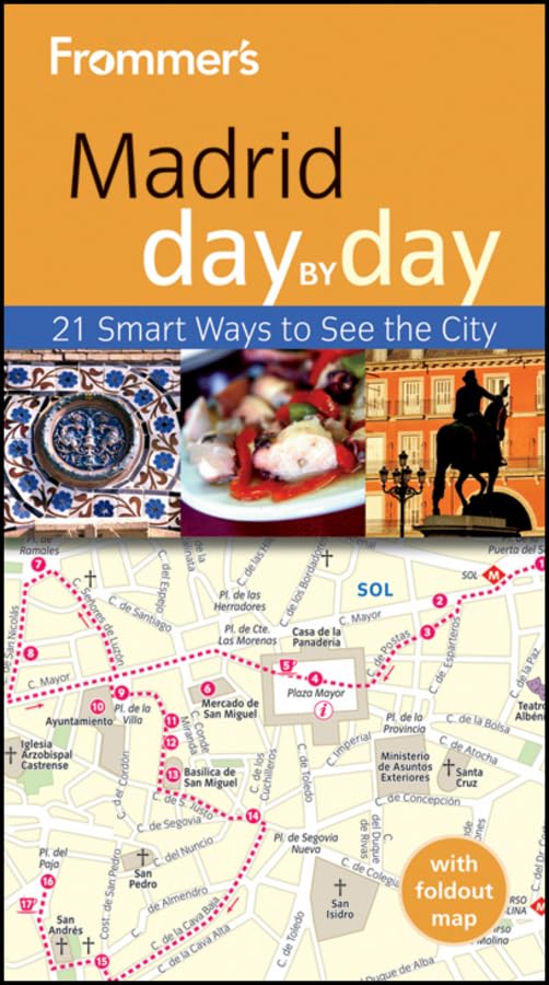 Frommer's Madrid Day By Day: 21 Smart Ways to See the City (Frommer's Day by Day) Leisure, Home & Garden