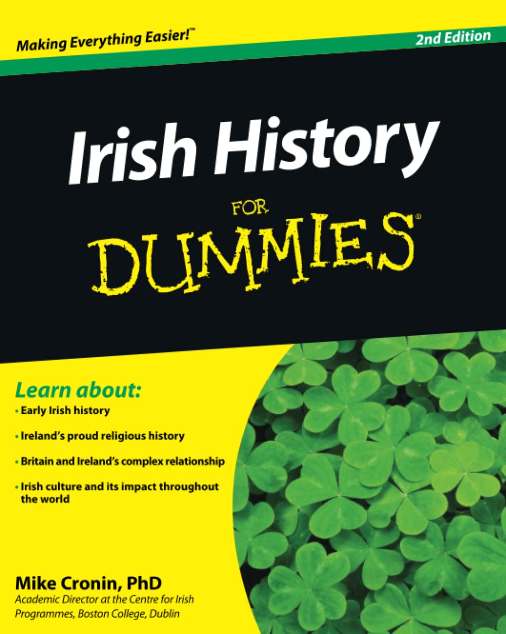 Irish History For Dummies Politics & History